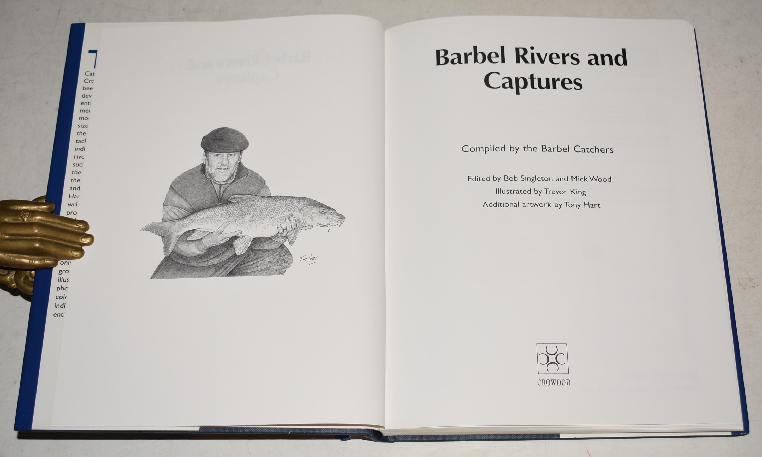 Barbel Rivers and Captures 1st edition Compiled by Barbel catchers, edited by Bob Singleton and Mick Wood