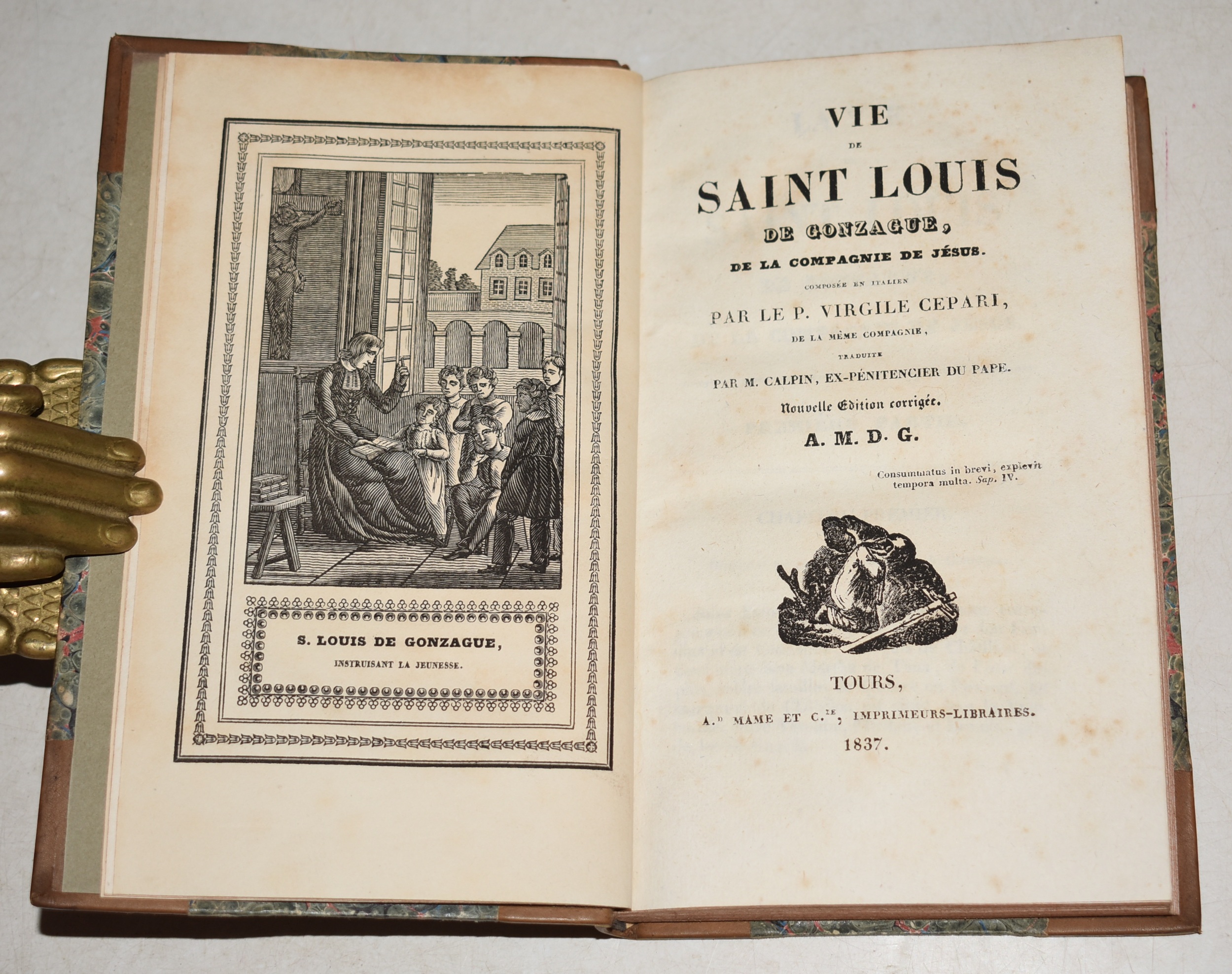 Vie De Saint Louis De Gonzague, de la Compagnie de Jesus. Composee en Italien par le P. Virgile Cepari, de la meme compagnie, Traduite par M. Calpin. Nouvelle Edition corrigee A.M.D.G.