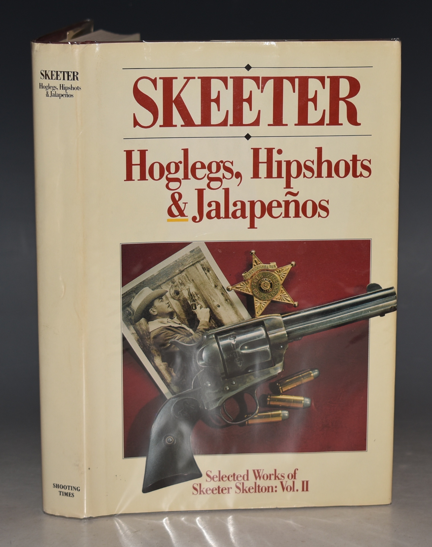 Skeeter - Hoglegs, Hipshots & Jalapenos Selected Works odf Skeeter Skelton - Volume 2