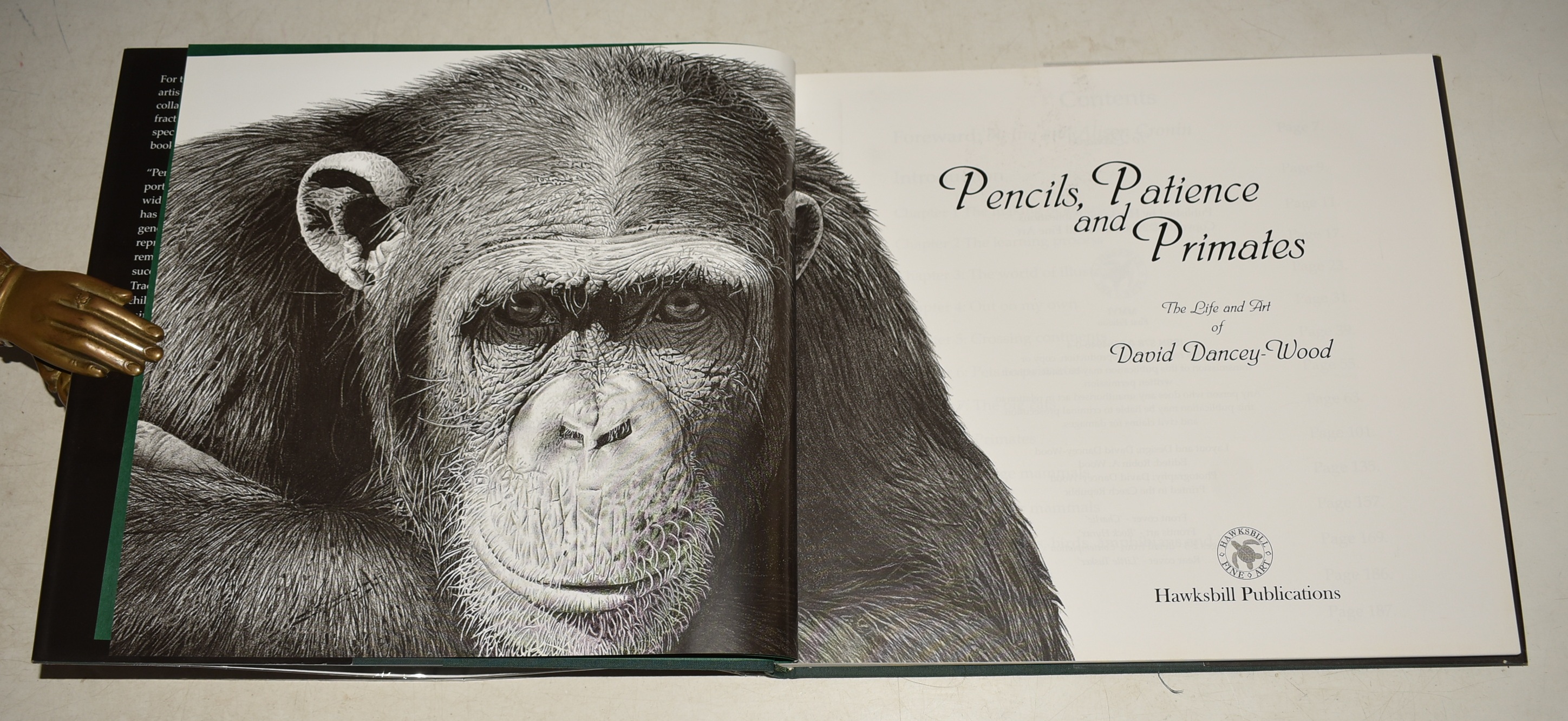Pencils, Patience and Primates The Life and Art of David Dancey-Wood. Foreward by Jim and Alison Cronin.