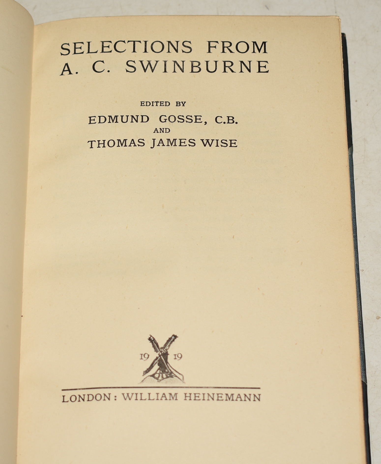 Selections From A. C. Swinburne Edited by Edmund Gosse and Thomas James Wise.