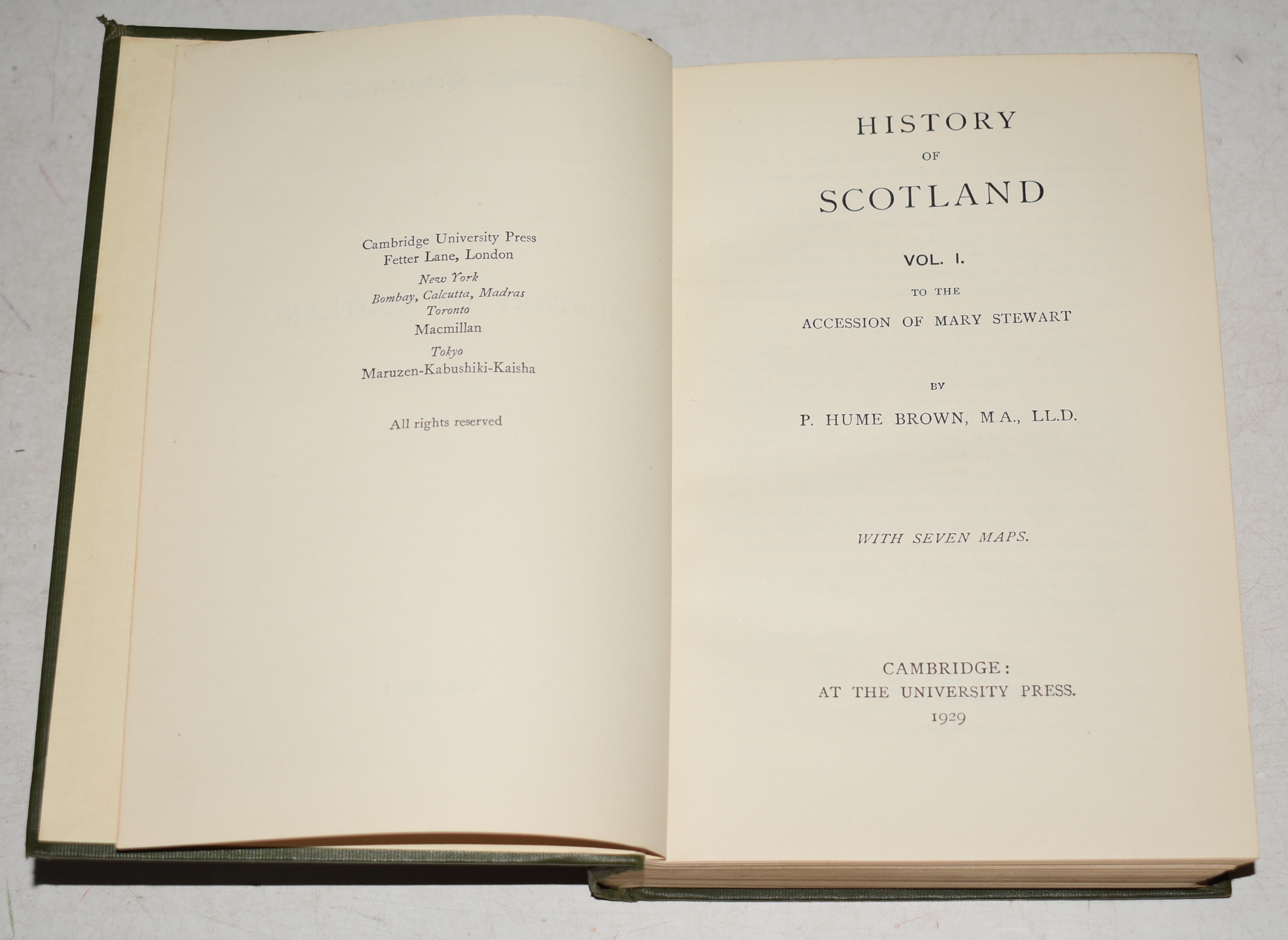 History of Scotland In Three Volumes. Cambridge Historical Series, Edited by G.W. Prothero. With Maps.