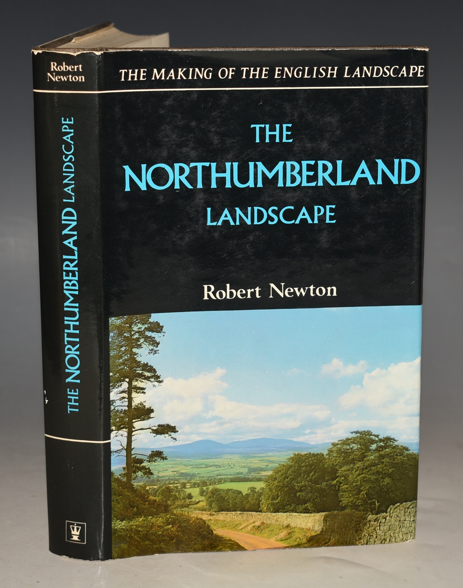 The Northumberland Landscape. The Making of the English Landscape.