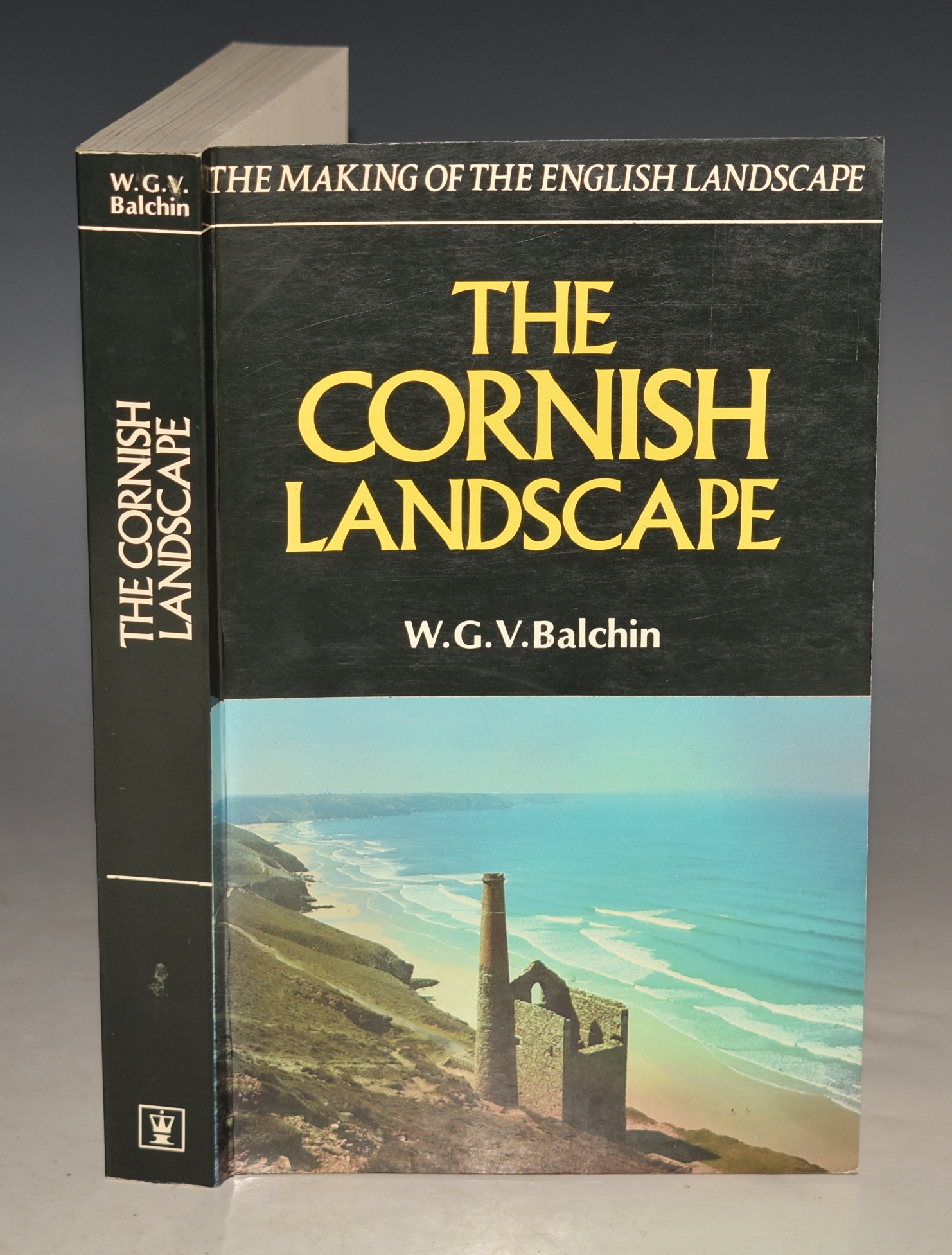The Cornish Landscape. The Making of the English Landscape.