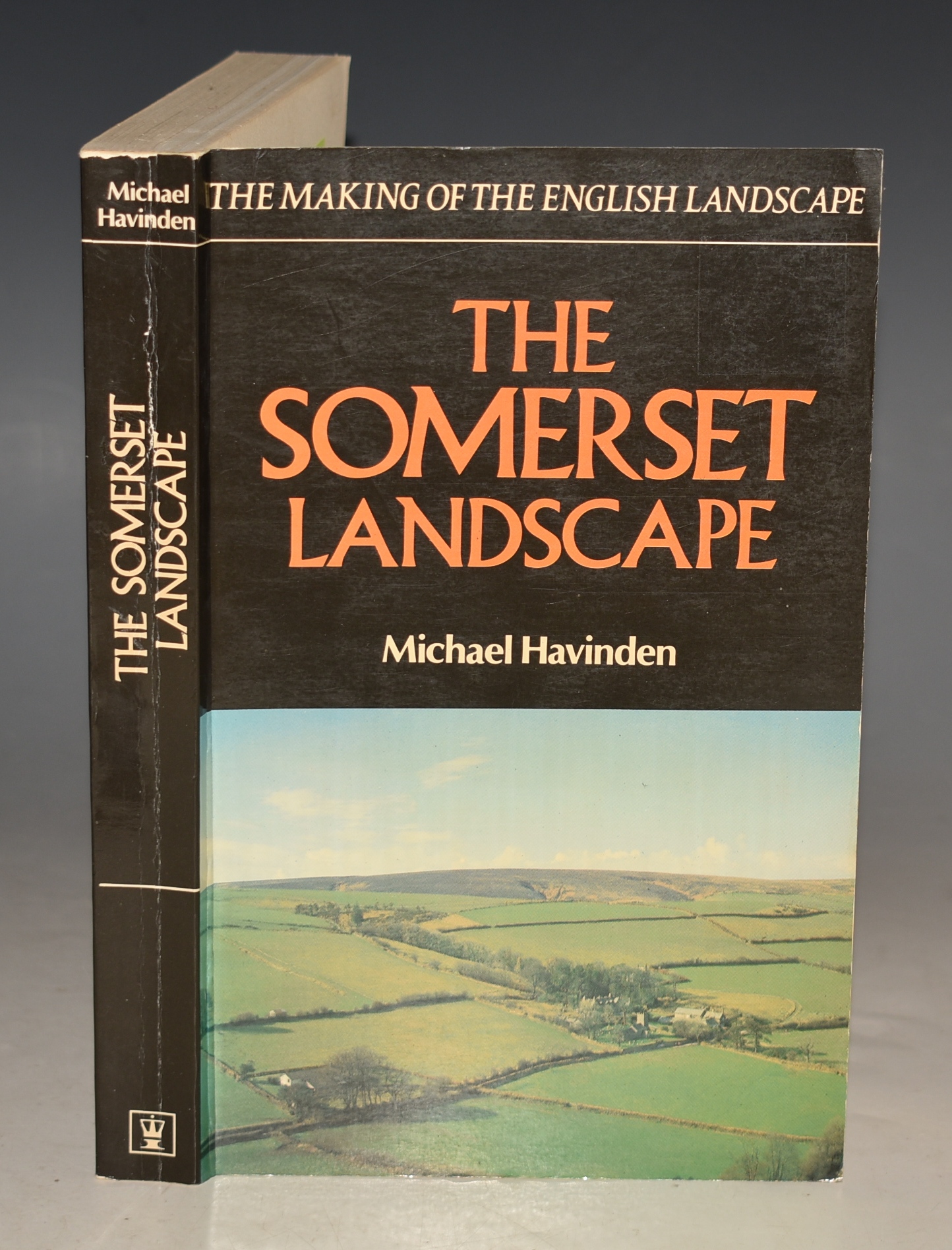 The Somerset Landscape. The Making of the English Landscape.