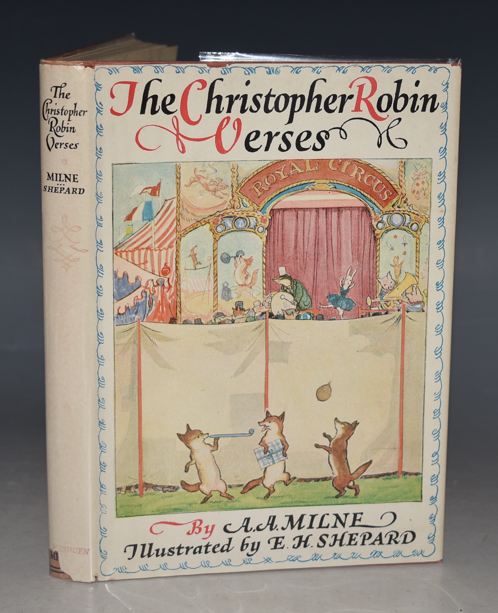 The Christopher Robin Verses. Being &lsquo;When We Were Very Young&rsquo; and &lsquo;Now We Are Six,&rsquo; With a preface for parents. With Twelve Plates in Colour and Text Decorations by Ernest H. Shepard.