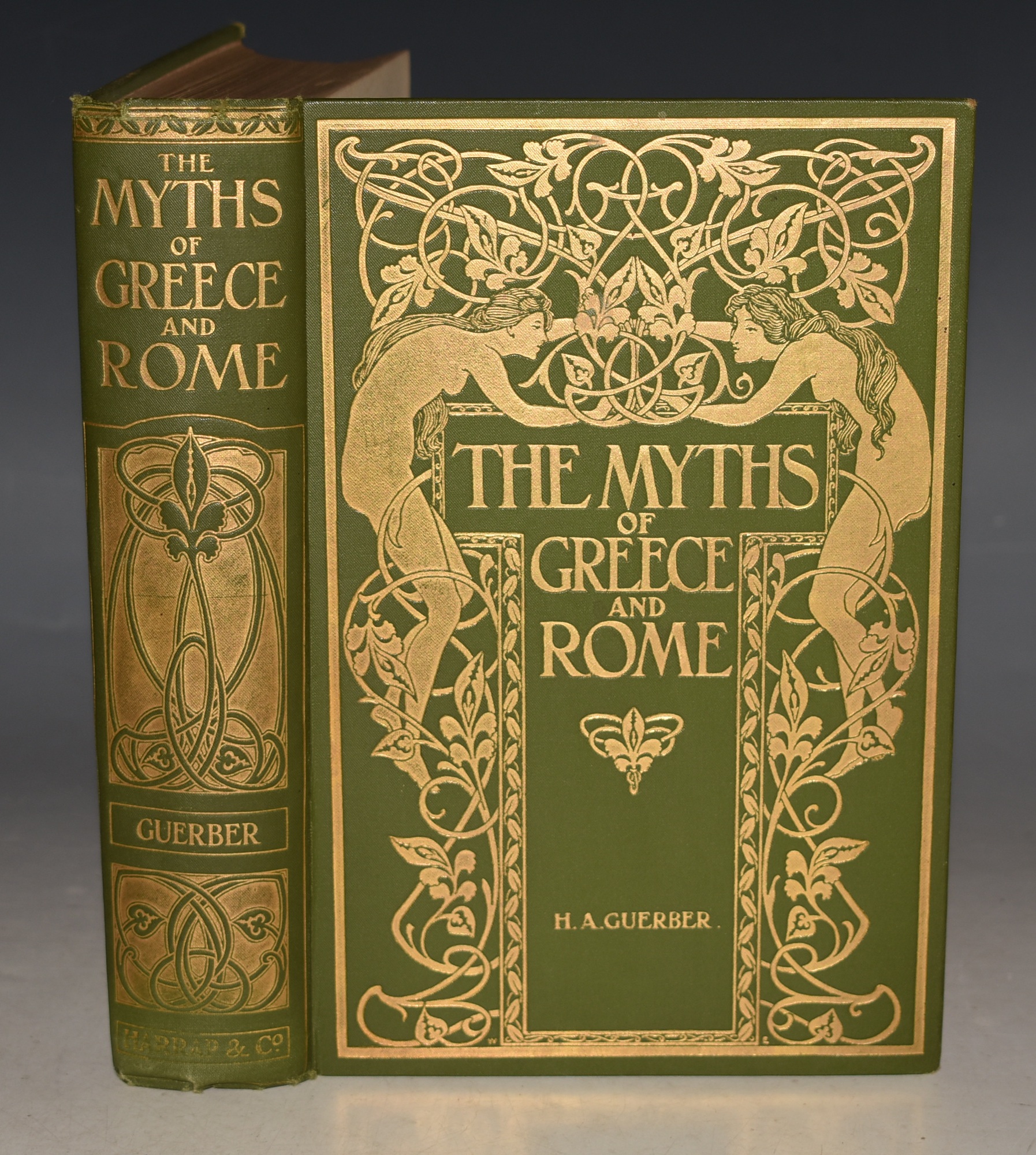 The Myths of Greece & Rome. Their Stories Signification and Origin.