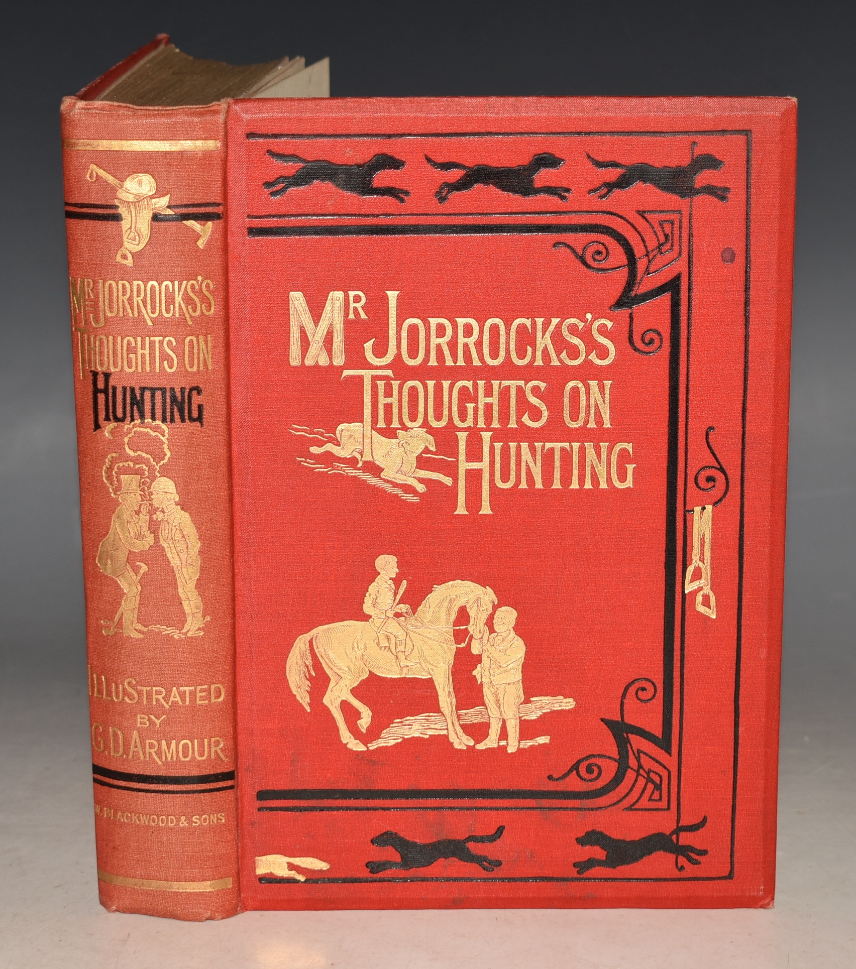 Thoughts on Hunting and other Matters Illustrated by Geo. Denholm Armour.
