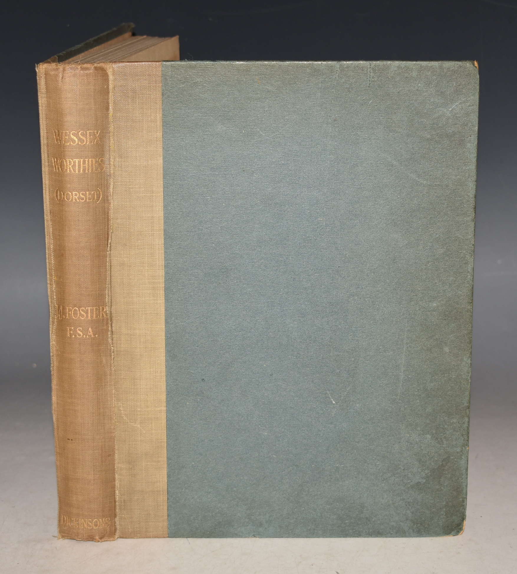 Wessex Worthies (Dorset). With some account of others connected with the history of the County, and numerous portraits and illustrations. With an introductory note by THOMAS HARDY.