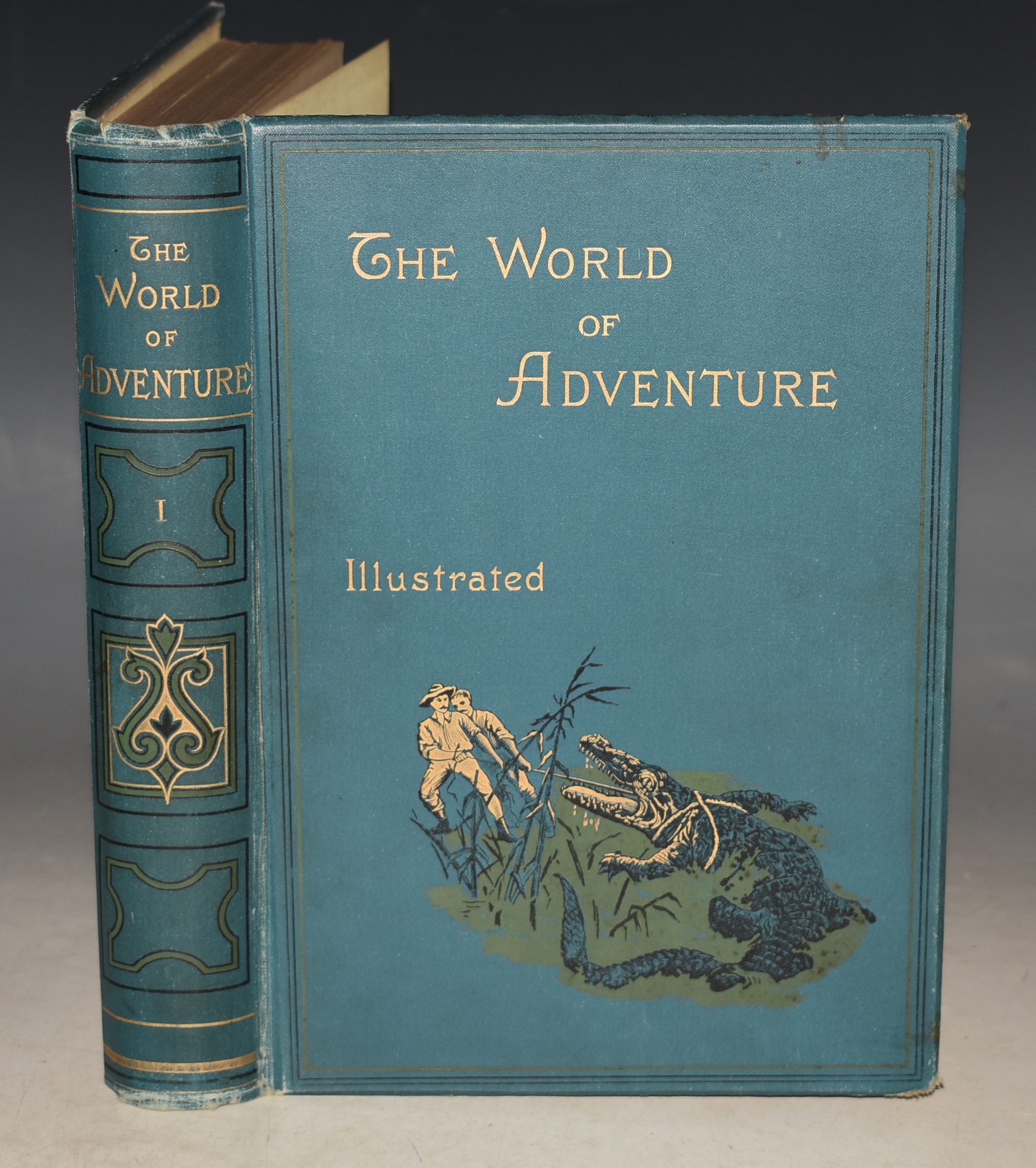 The World of Adventure. A Collection of Stirring Scenes and Moving Accidents. Illustrated. Volume One.