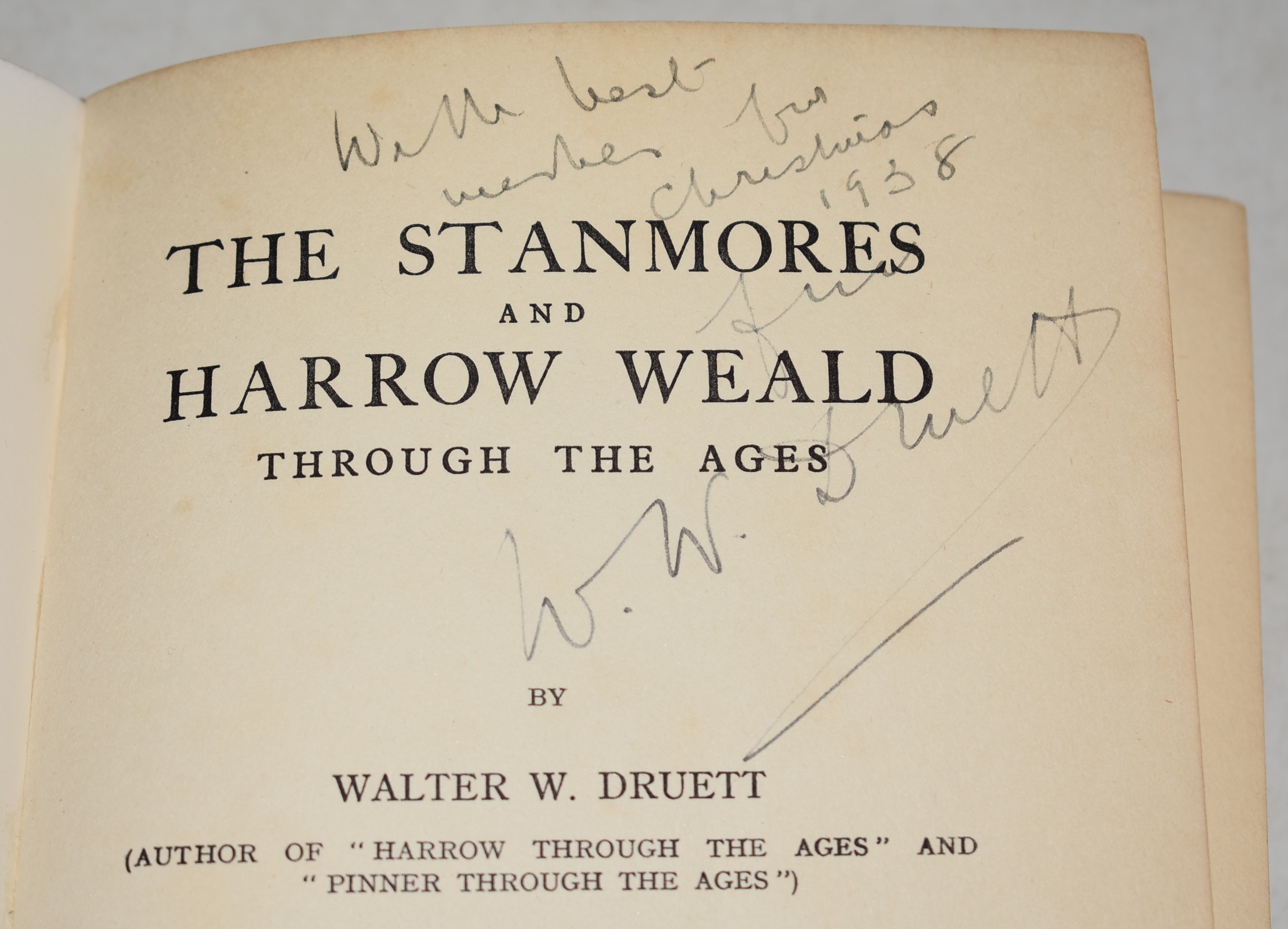 The Stanmores and Harrow Weald Through The Ages. Two Thousand Years of Village Life. SIGNED COPY.