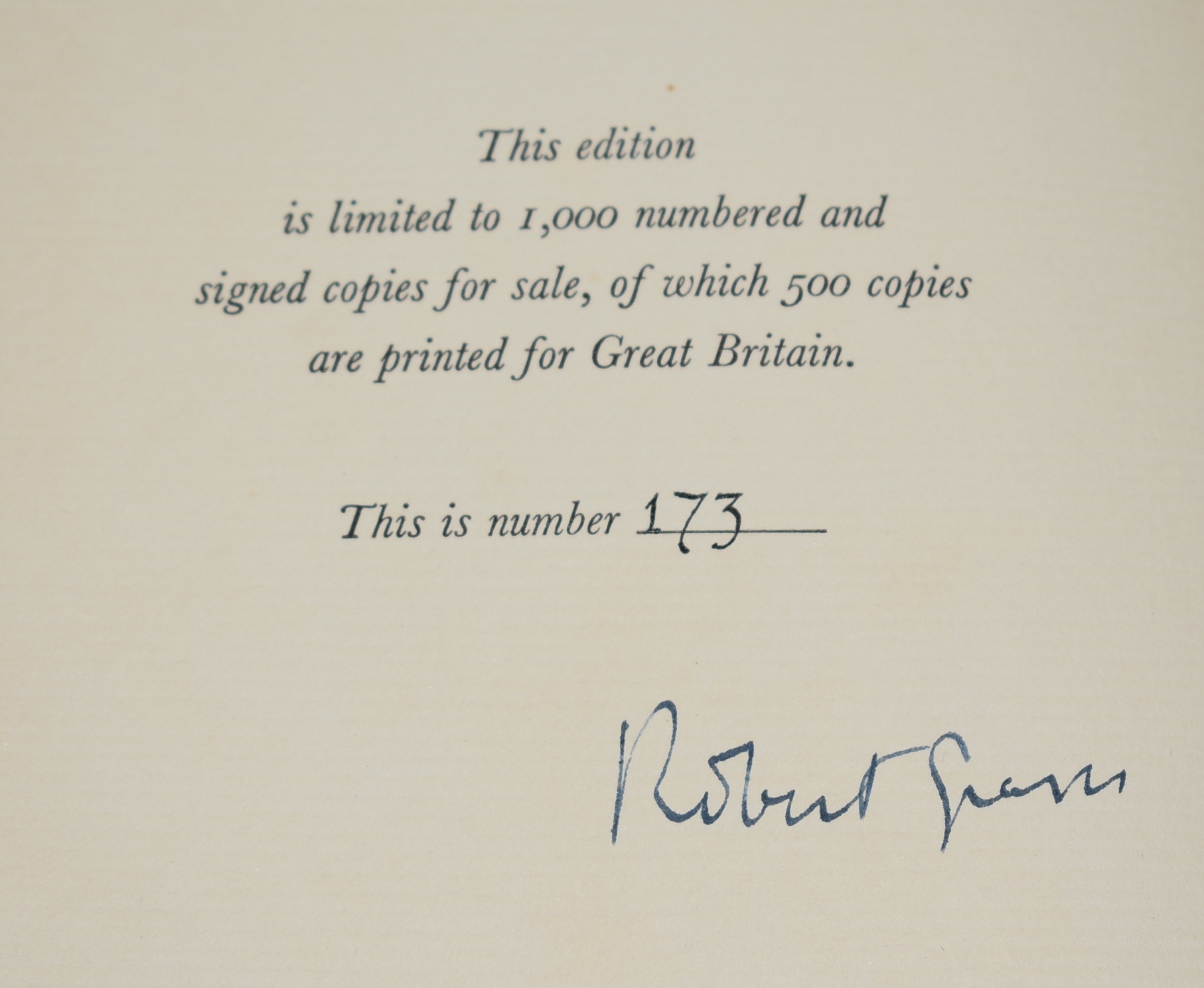 T. E. Lawrence To His Biographer Robert Graves & Liddell Hart. Information About Himself, In The Form of Letters, Notes and Answers to Questions and Conversations. Edited with a Critical Commentary. In Two Volumes. SIGNED LIMITED EDITION.
