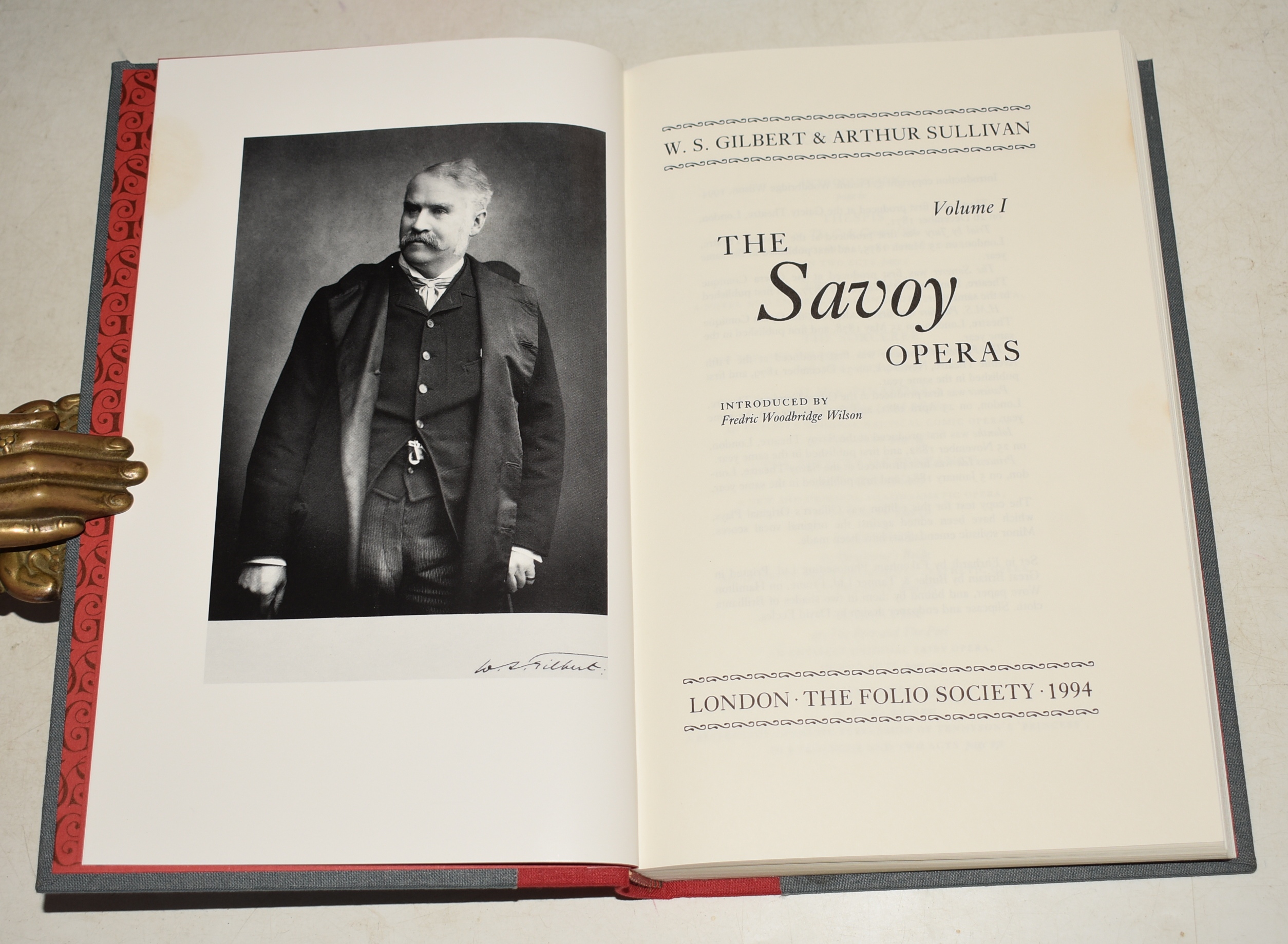 The Complete Savoy Operas. In two volumes. Vol I, Thespis, Trial by Jury, The Sorcerer, H.M.S.Pinafore, The Pirates of Penzance, Patience, Iolanthe, Princess Ida. Vol II, The Mikado, Ruddigore, The Yeomen of the Guard, The Gondoliers, Utopia (Limited), The Grand Duke.
