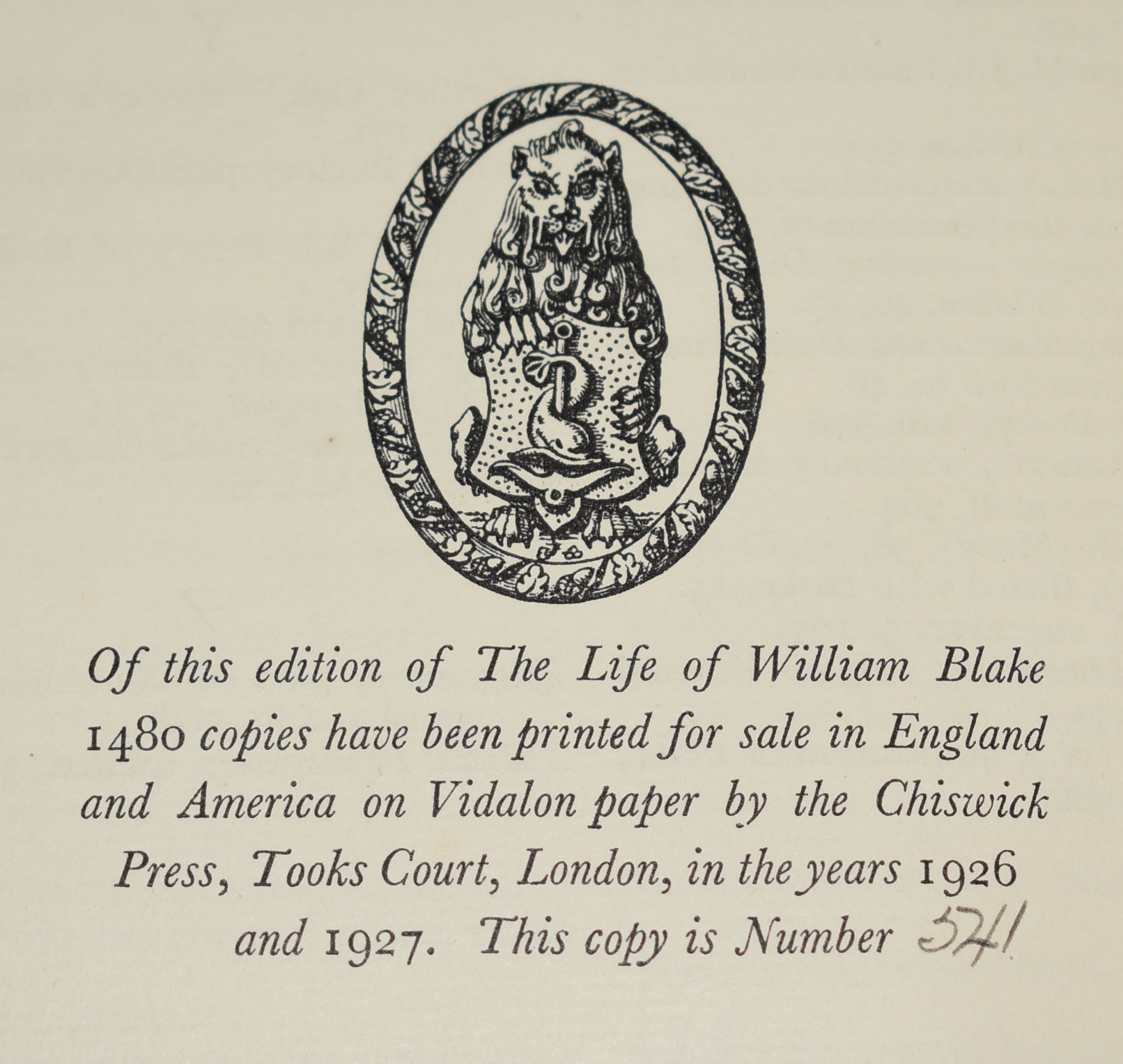 The Life of William Blake. LIMITED NUMBERED EDITION.