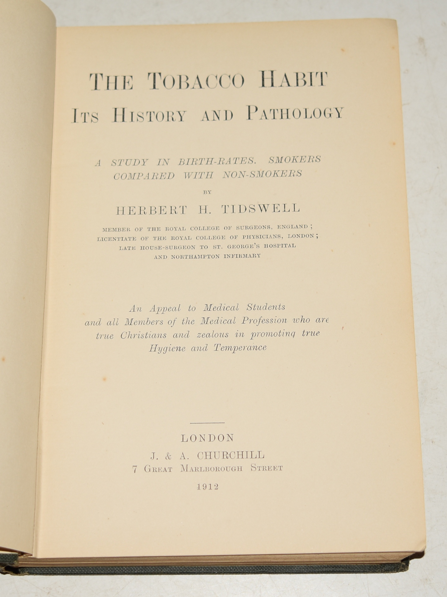 The Tobacco Habit, Its History and Pathology A Study in Birth-Rates, Smokers Compared with Non-Smokers.