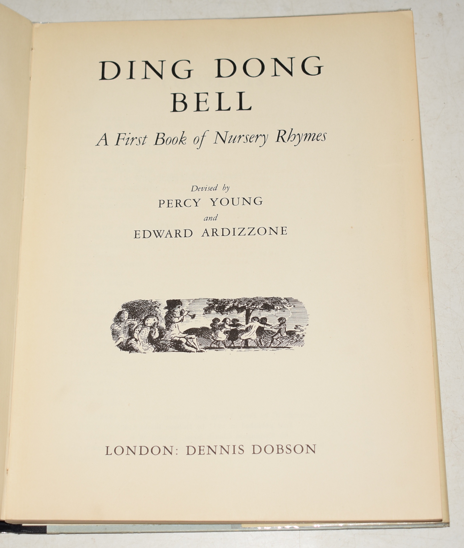 Ding Dong Bell. A First Book of Nursery Rhymes. (Set to music).