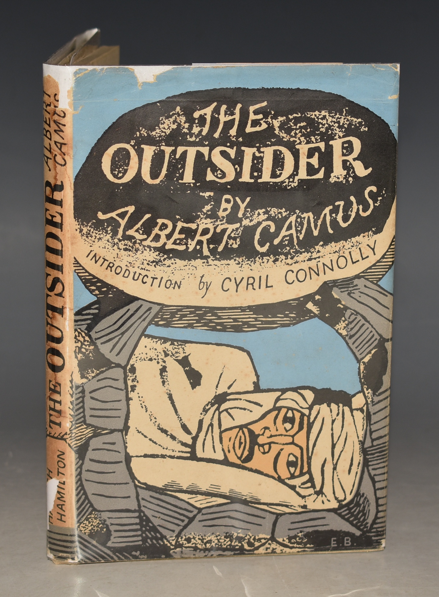 The Outsider Translated from the French by Stuart Gilbert. Introduction by Cyril Connolly.