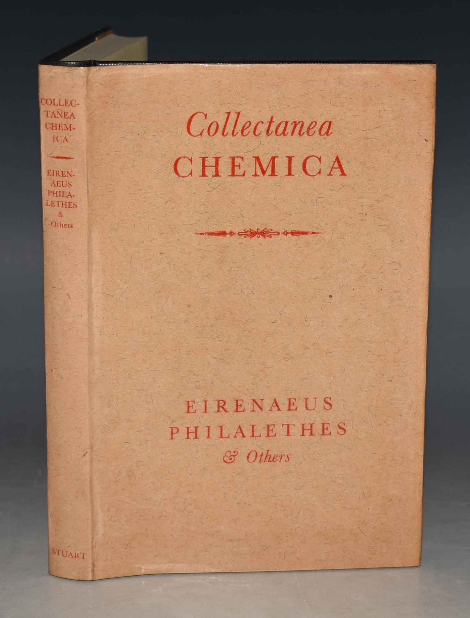 Collectanea Chemica: Being Certain Select Treatises on Alchemy and Hermetic Medicine. LIMITED EDITION.