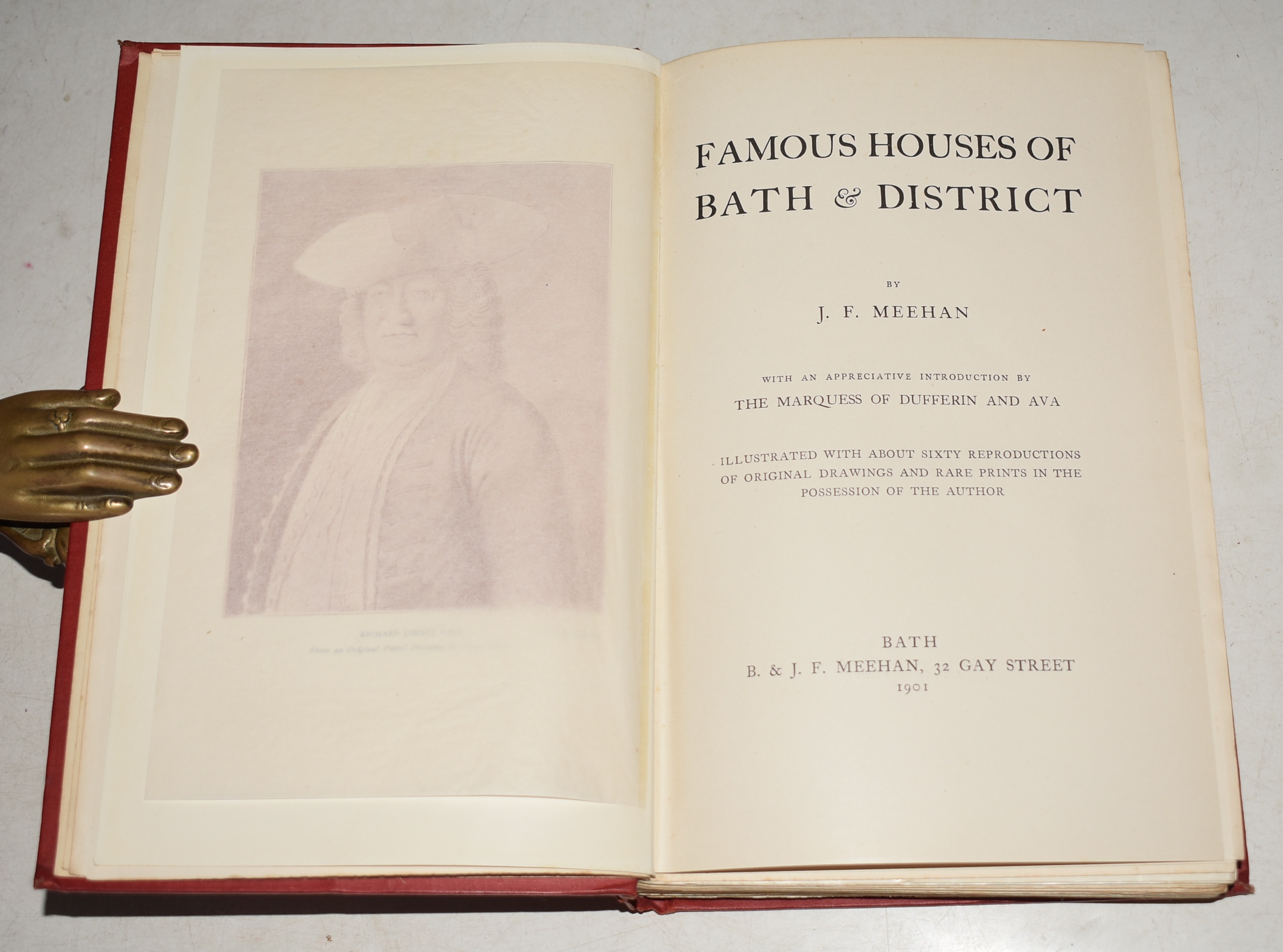 Famous Houses of Bath & District. With an Appreciative Introduction by The Marquess of Dufferin and Ava. Illustrated with about Sixty Reproductions of Original Drawings and Rare Prints in the Possession of the Author. LIMITED EDITION.