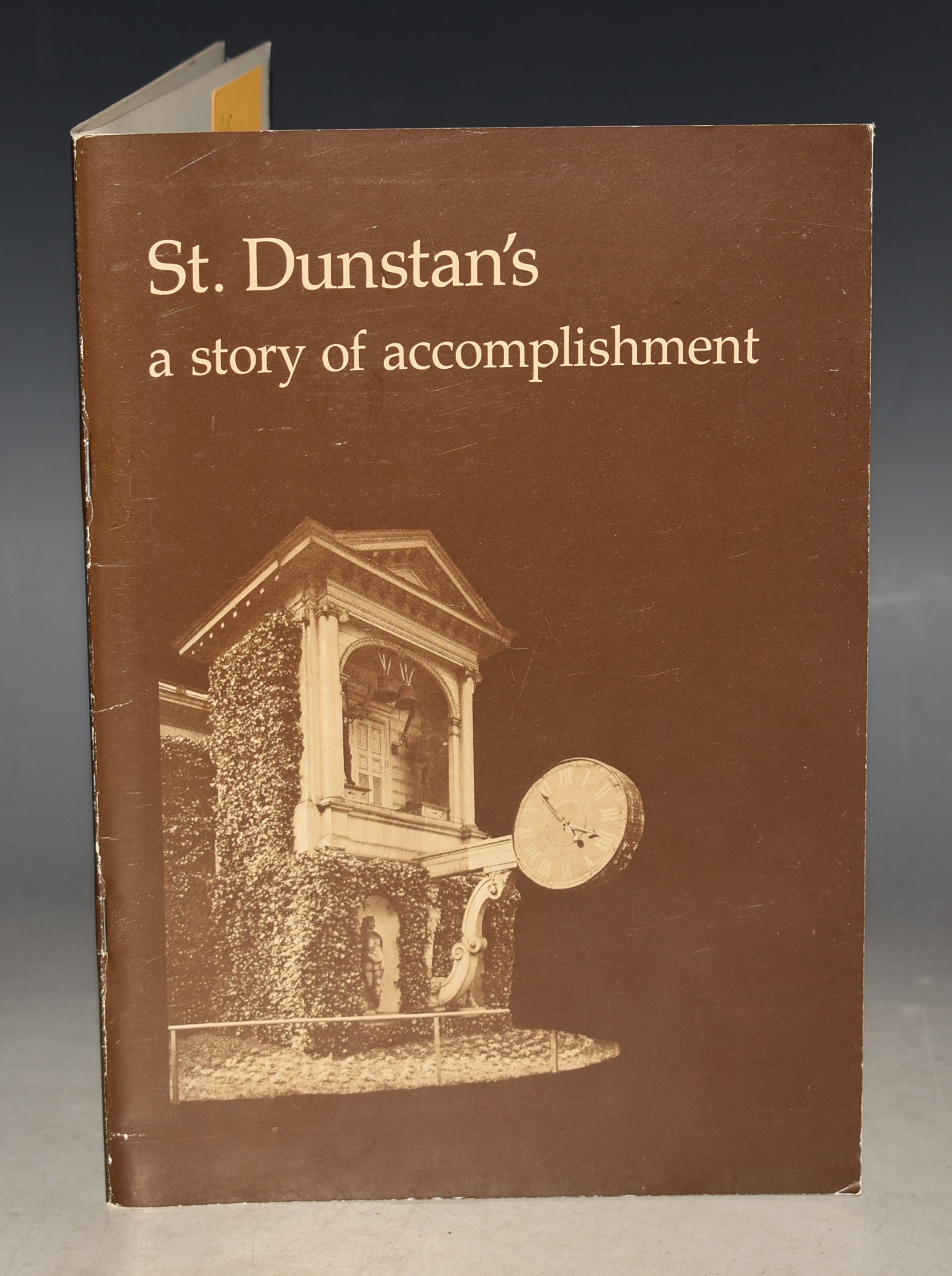 St. Dunstan's, A Story of Accomplishment.