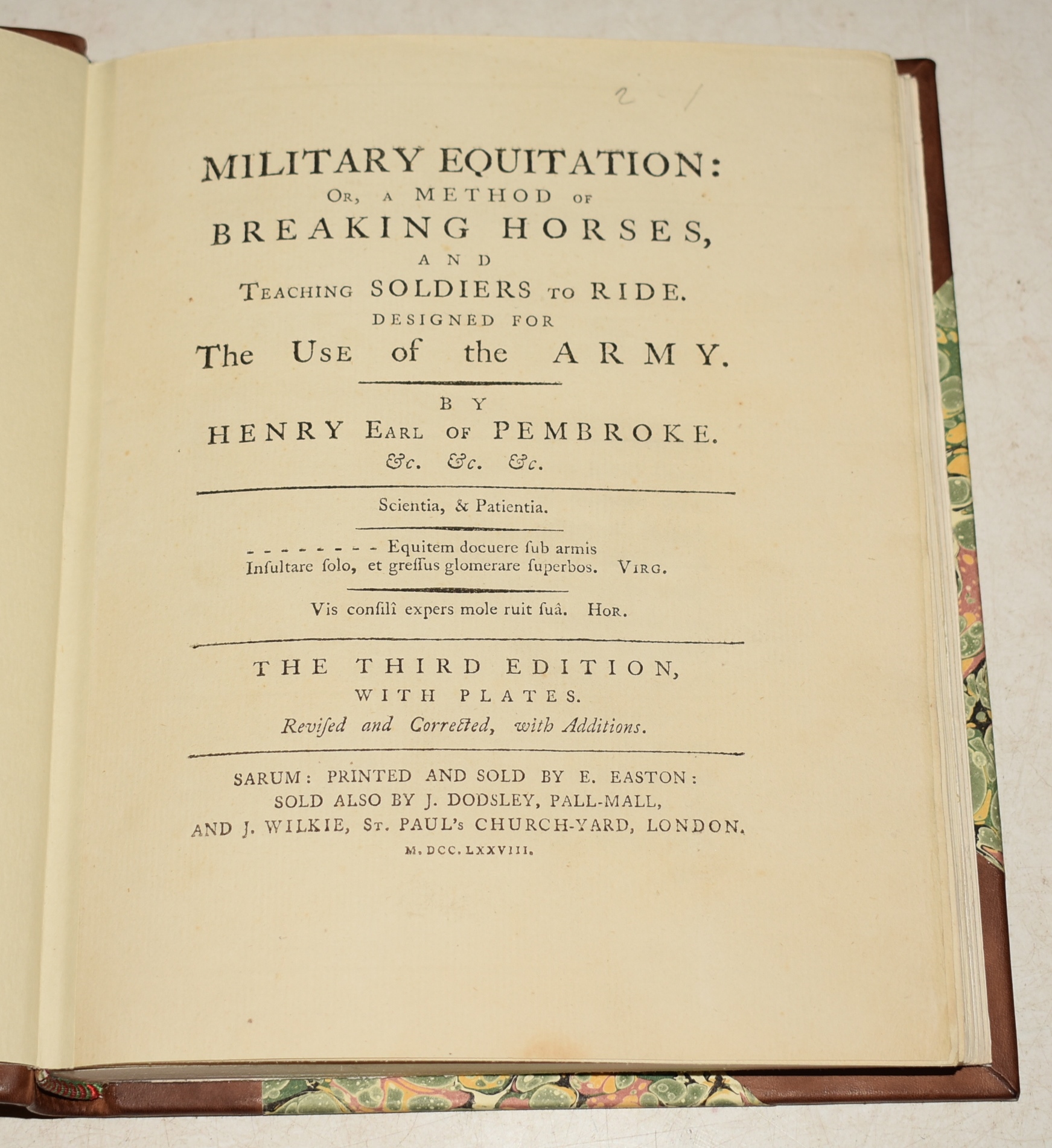 Military Equitation: Or, A Method of Breaking Horses, and Teaching Soldiers to Ride. Designed for the Use of The Army. Third Edition, With Plates. Revised and Corrected, with Additions.