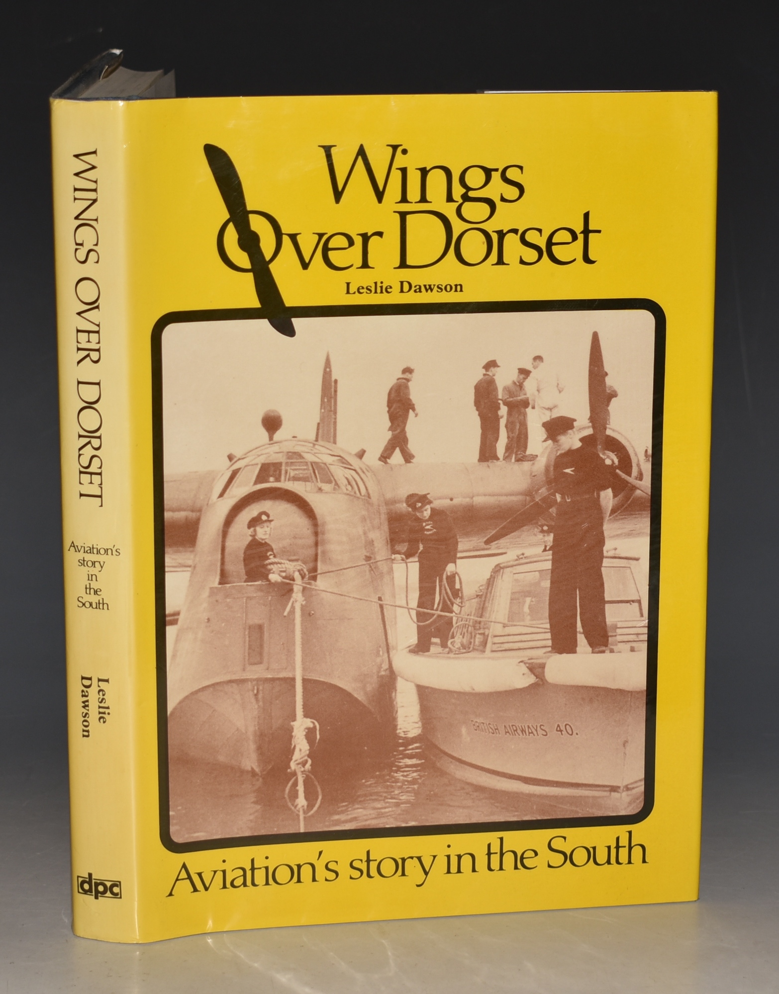 Wings Over Dorset. Aviation's story in the South.
