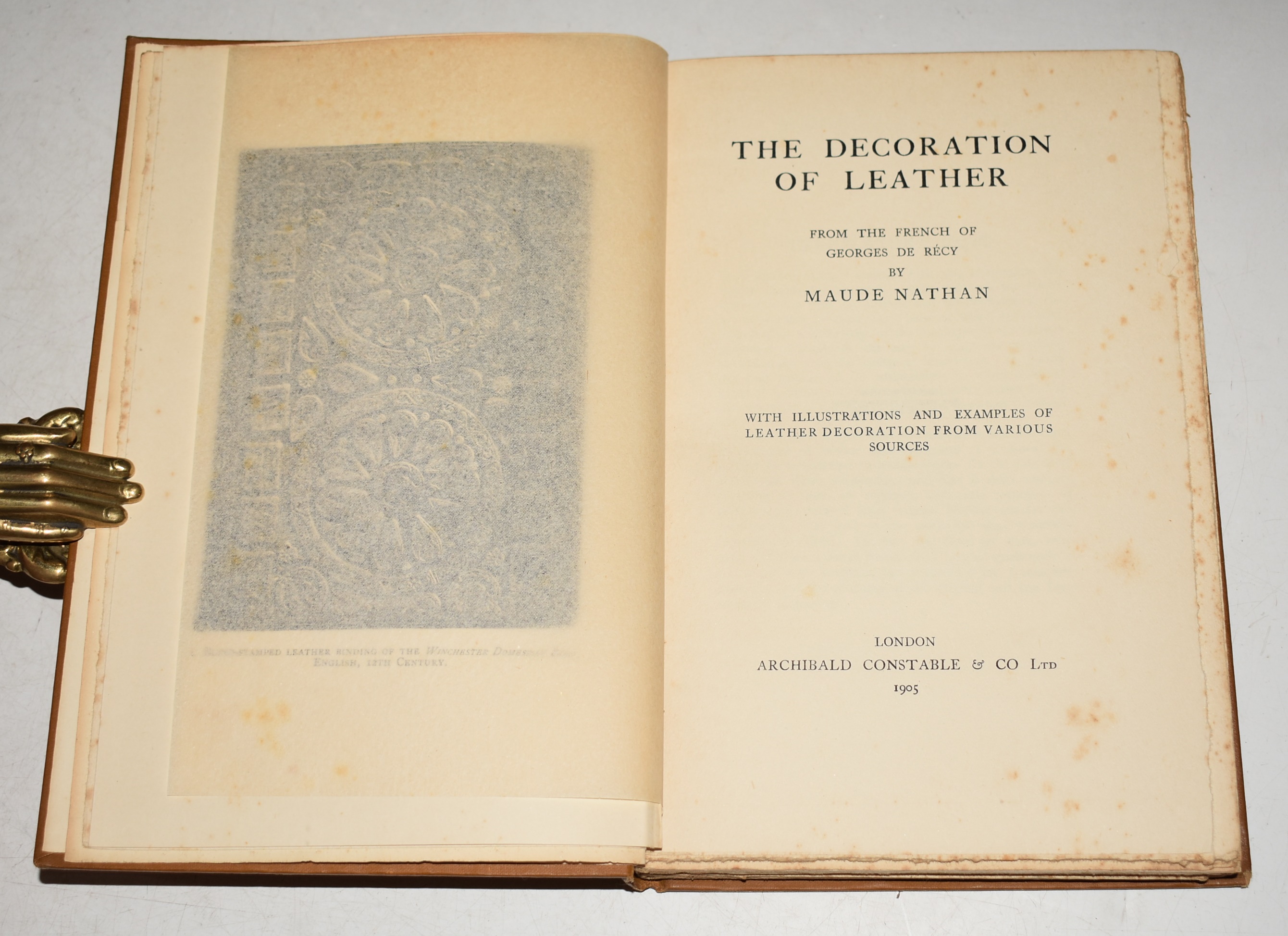 The Decoration of Leather From the French of Georges De Recy. With Illustrations and Examples of Leather Decoration from Various Sources.