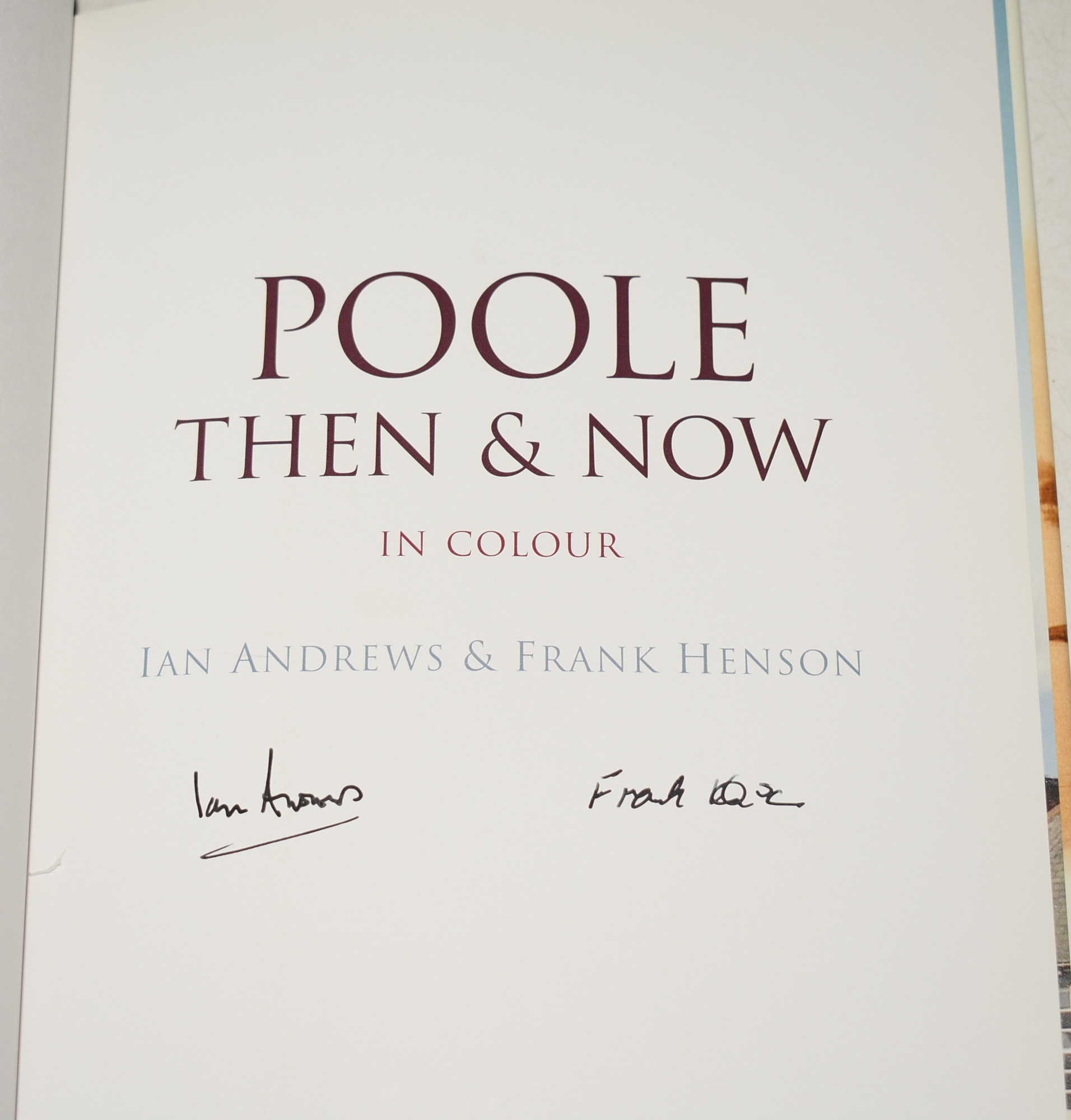 Poole Then & Now SIGNED Signed copy.