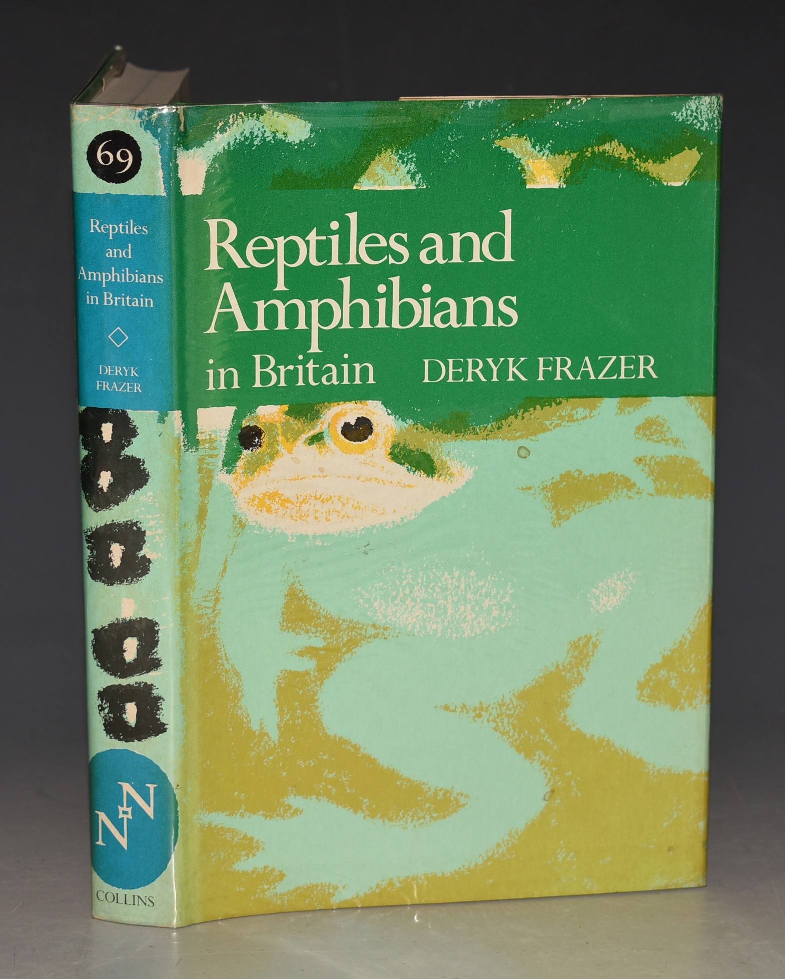 Reptiles and Amphibians in Britain (69) (The New Naturalist No.69).