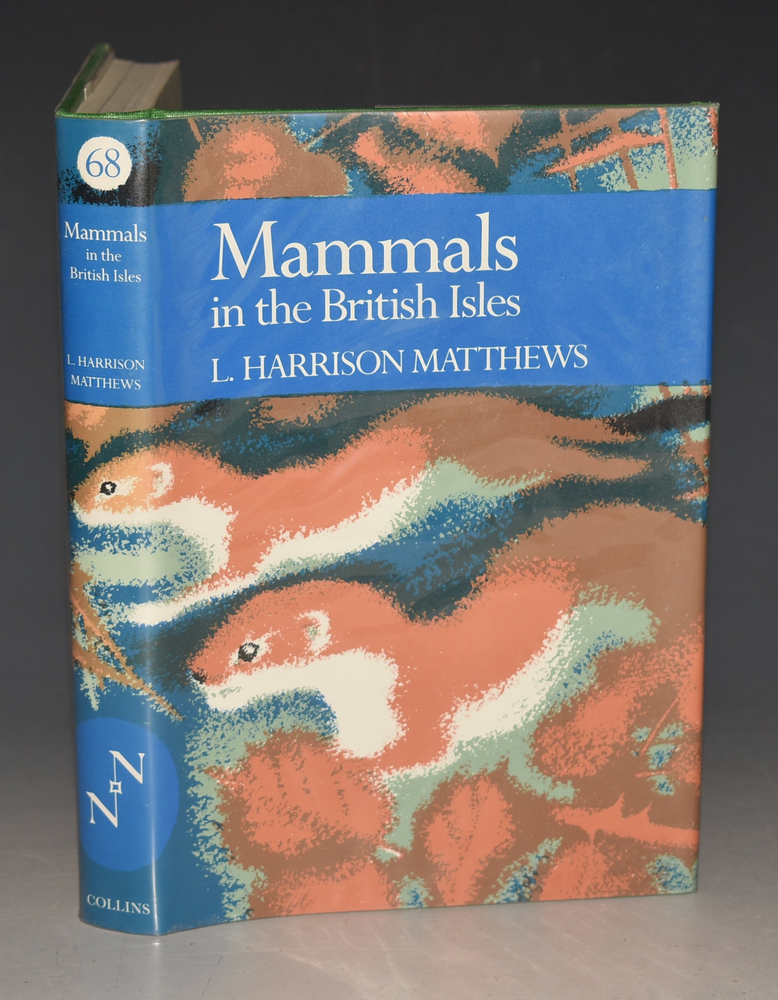 Mammals in the British Isles. ( 68) (The New Naturalist 68).