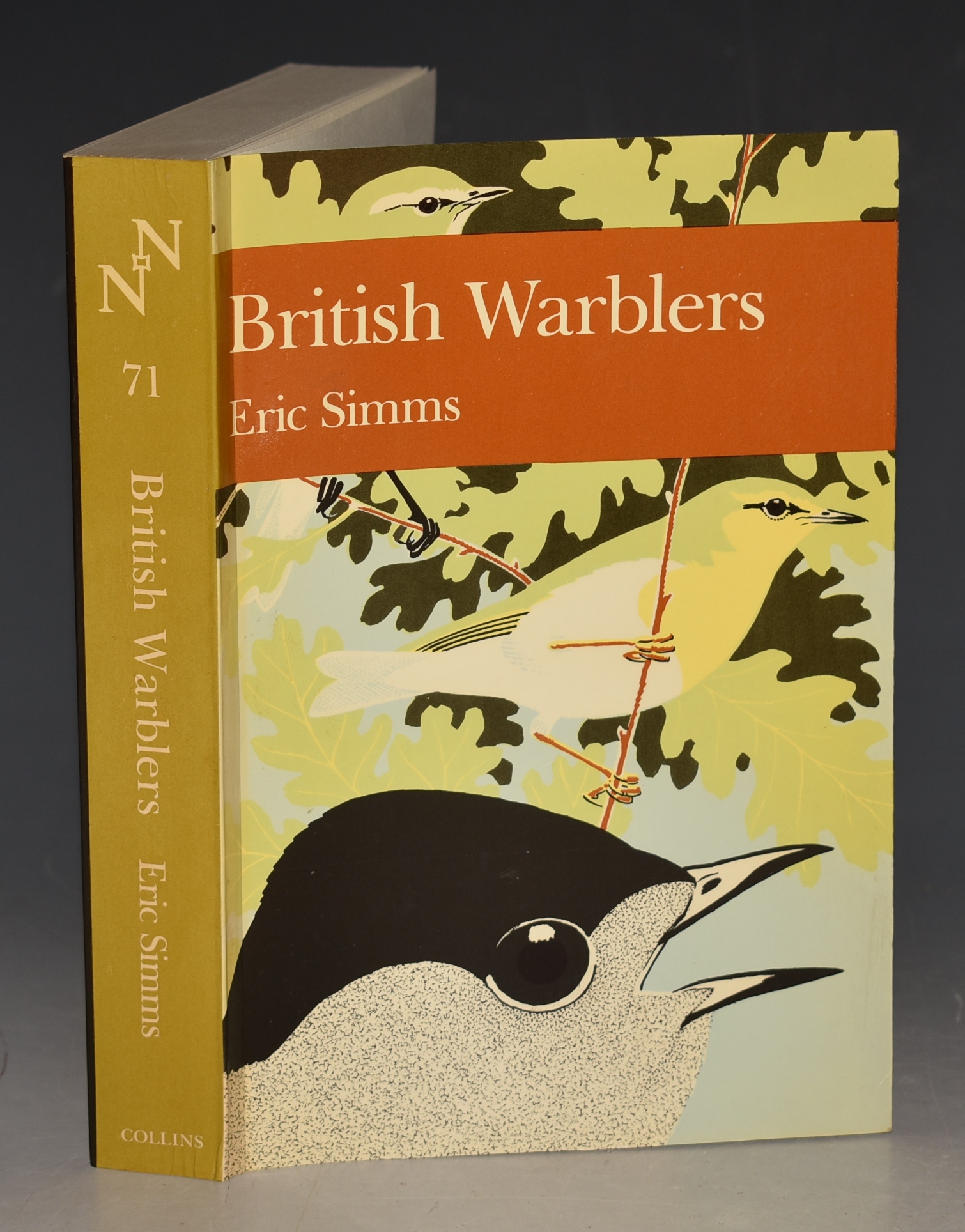 British Warblers (71). (The New Naturalist 71).