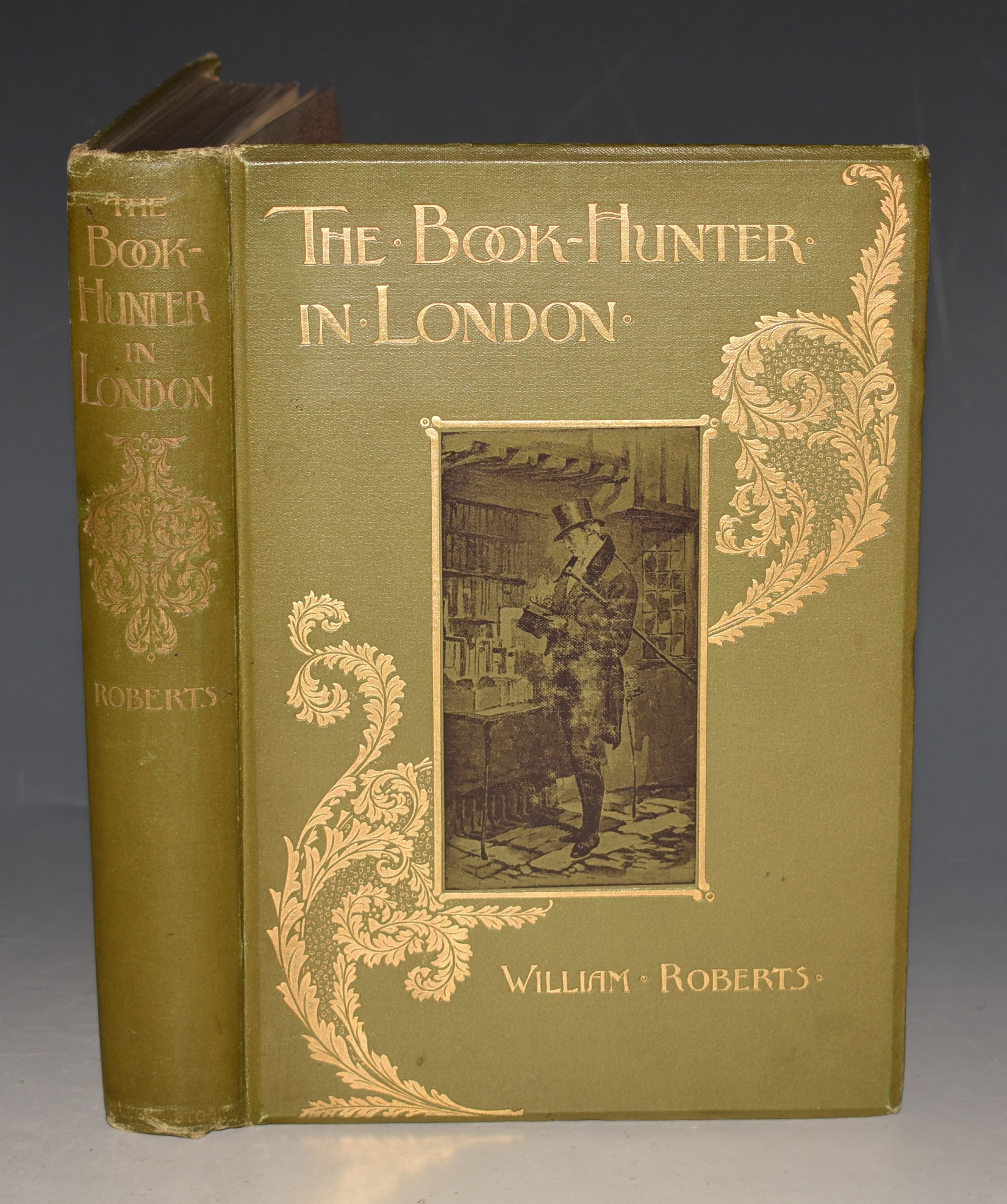 The Book-Hunter in London: Historical and Other Studies of Collectors and Collecting. With Numerous Portraits and Illustrations