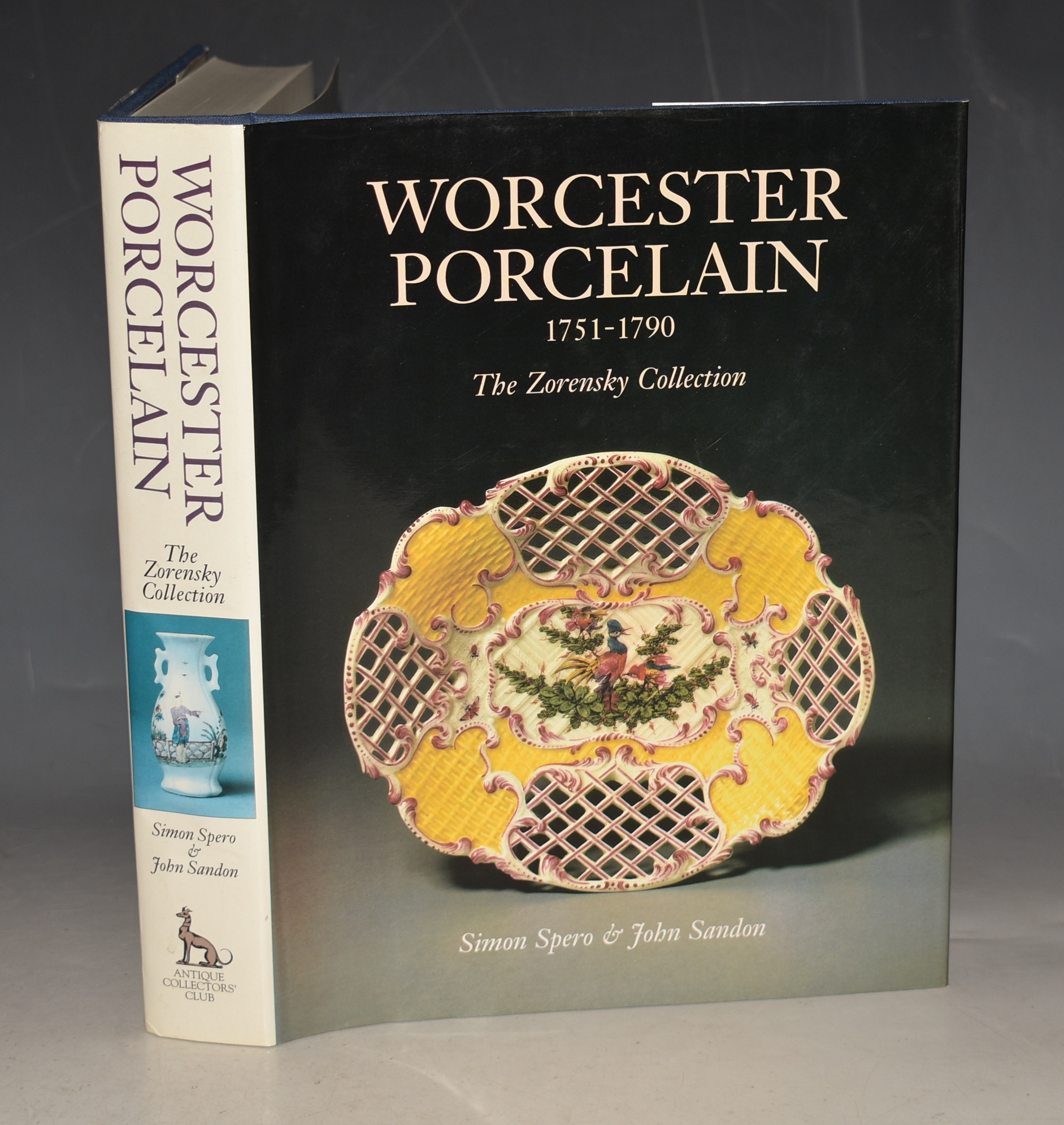 Worcester Porcelain: The Zorensky Collection 1751 -1790
