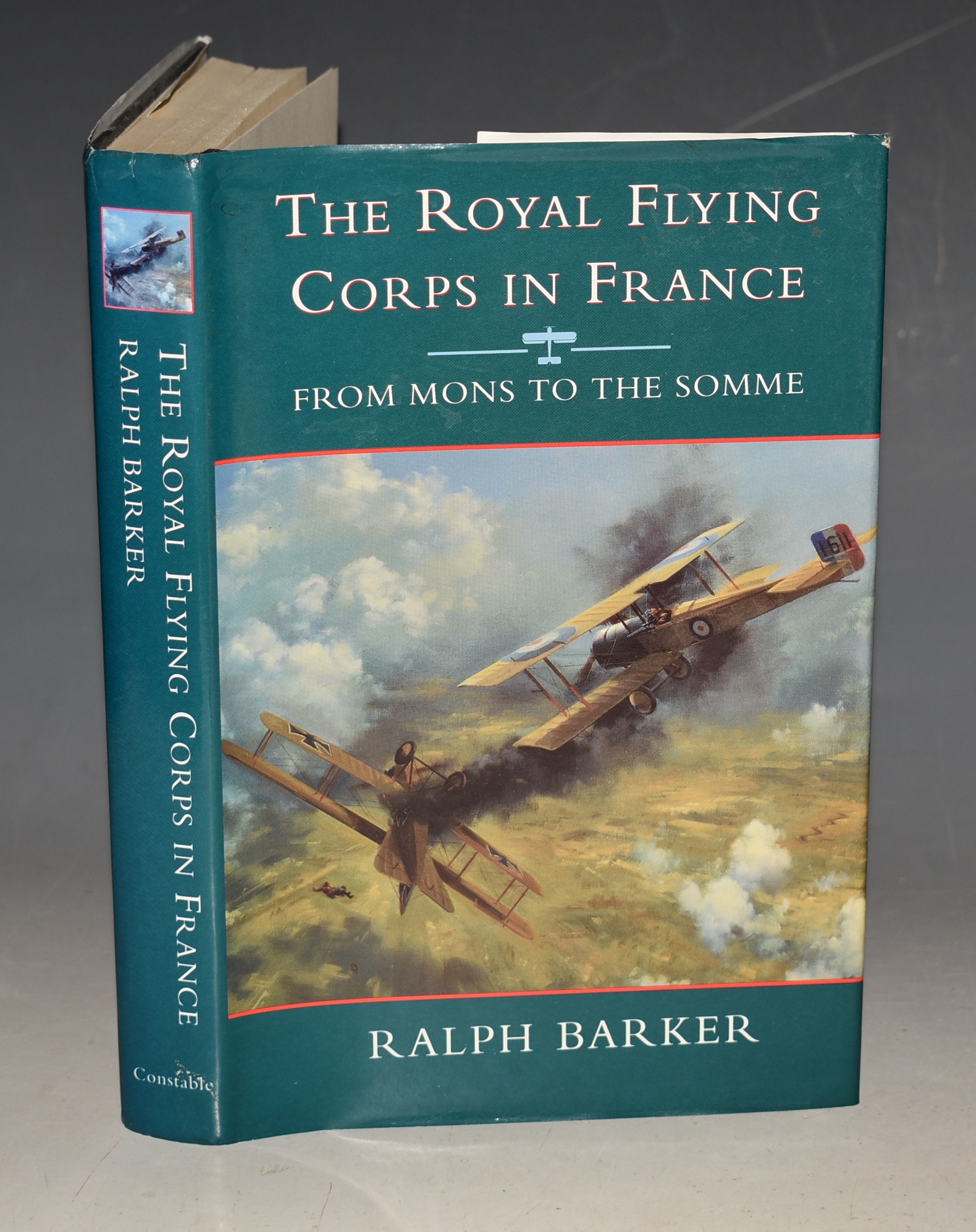 The Royal Flying Corps in France From Mons to The Somme
