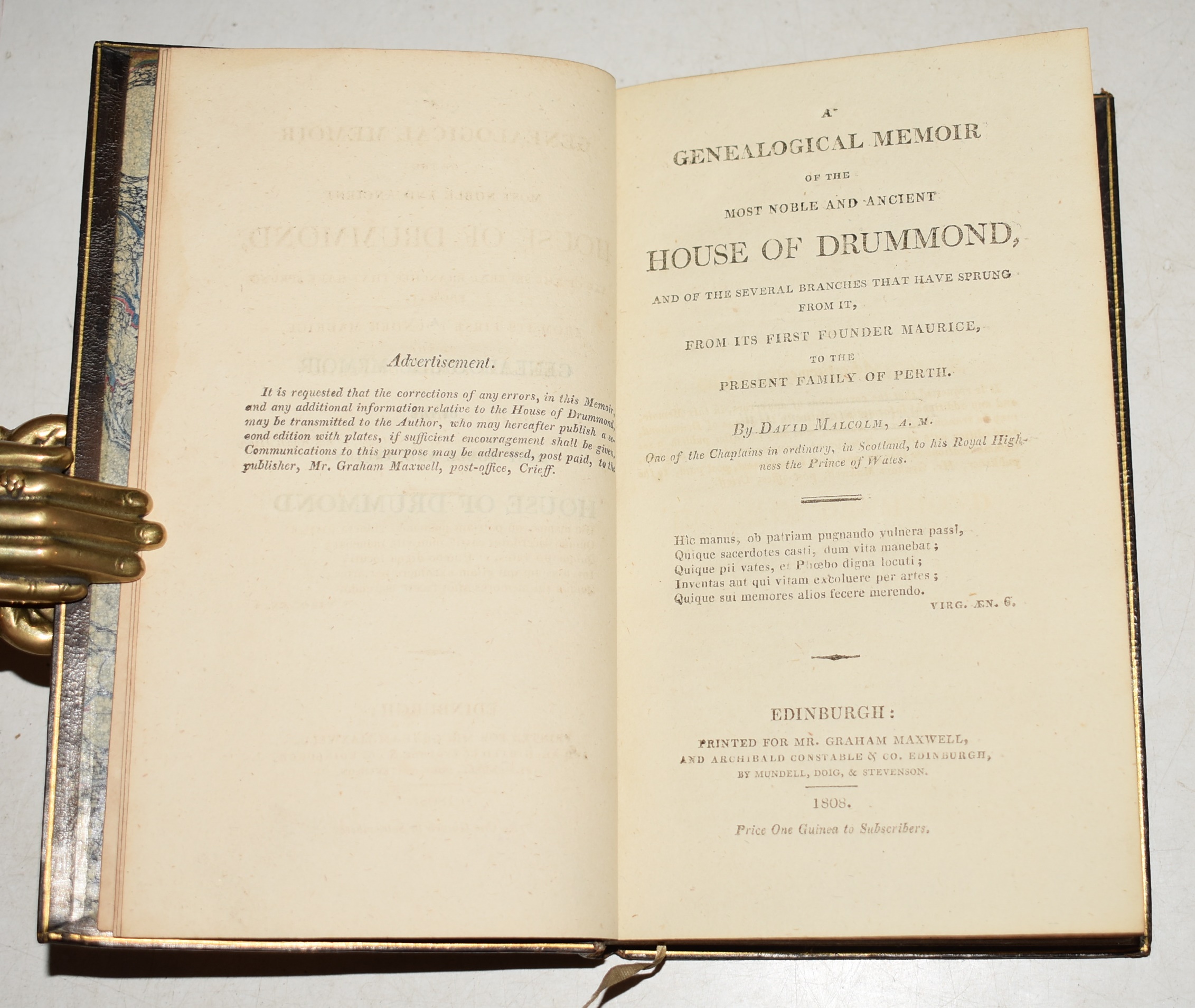 A Genealogical Memoir of the Most Noble and Ancient House of Drummond, And of the Several Branches that have Sprung from It, From its First Founder Maurice, to the Present Family of Perth.