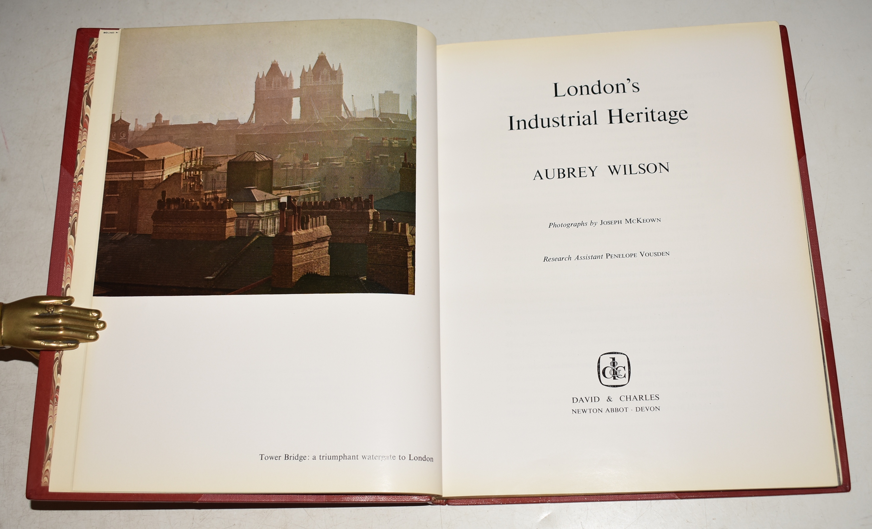 London's Industrial Heritage Photographs by Joseph McKeown. Research Assistant Penelope Vousden.
