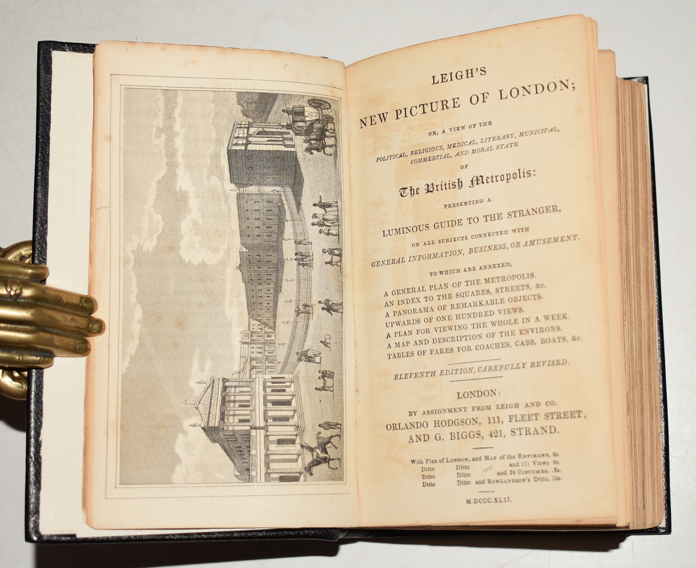 Leigh's New Picture of London; Or, A View of the Political, Religious, Medical, Literary, Municipal, Commercial and Moral State of The British Metropolis: Presenting a Luminous Guide to the Stranger, on All Subjects Connected with General Information, Business or Amusement. With Maps, Plans and View