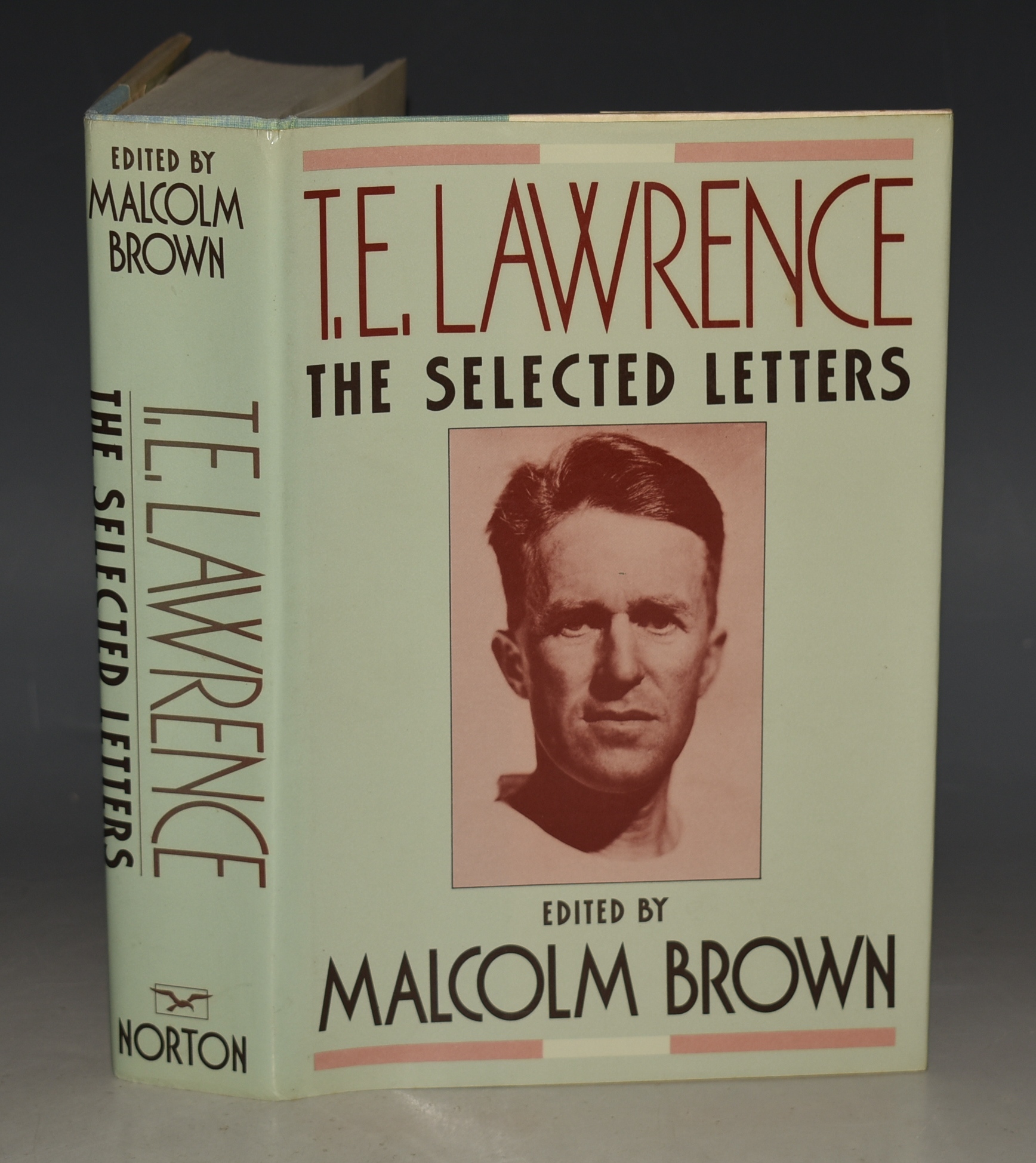Lawrence of Arabia The Selected Letters Edited by Malcolm Brown.