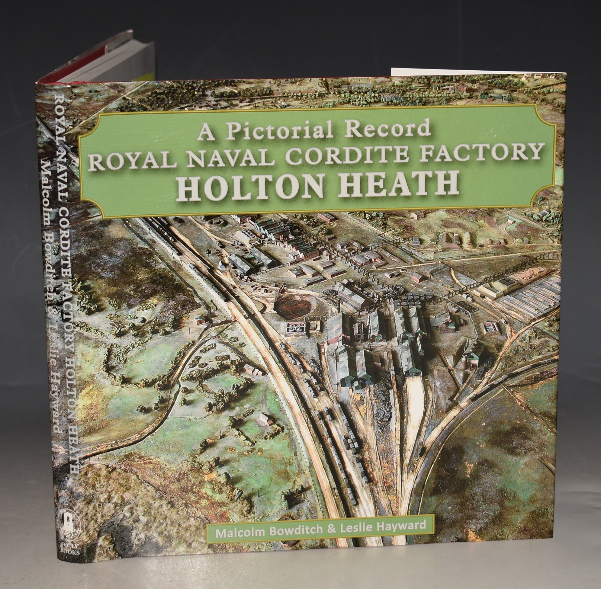 Royal Cordite Factory Holton Heath A Pictorial Record