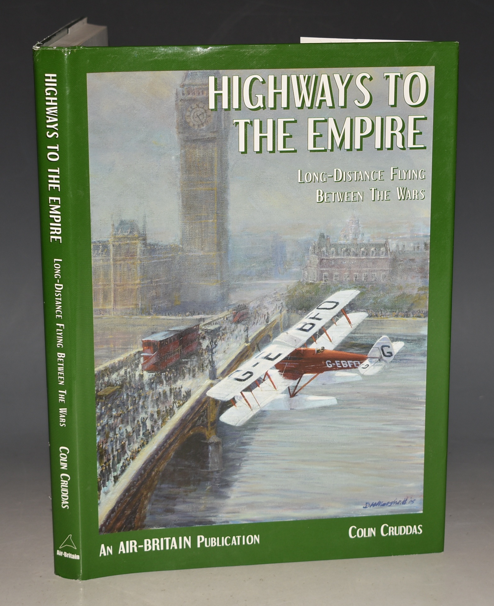 Highways to the Empire Long-Distance Flying Between the Wars