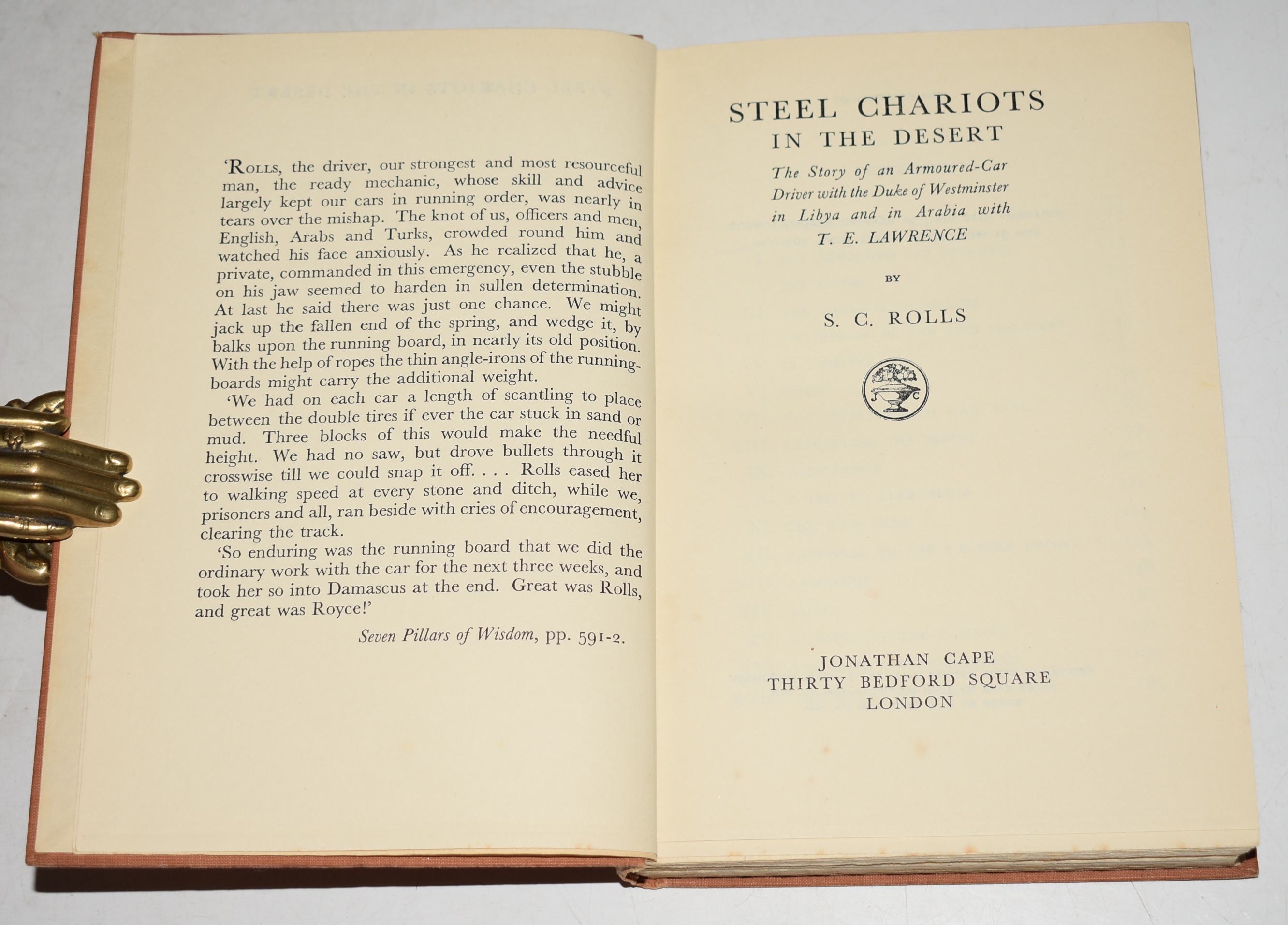 Steel Chariots in the Desert The Story of an Armoured-Car Driver with the Duke of Westminster in Libya and in Arabia with T.E. Lawrence.