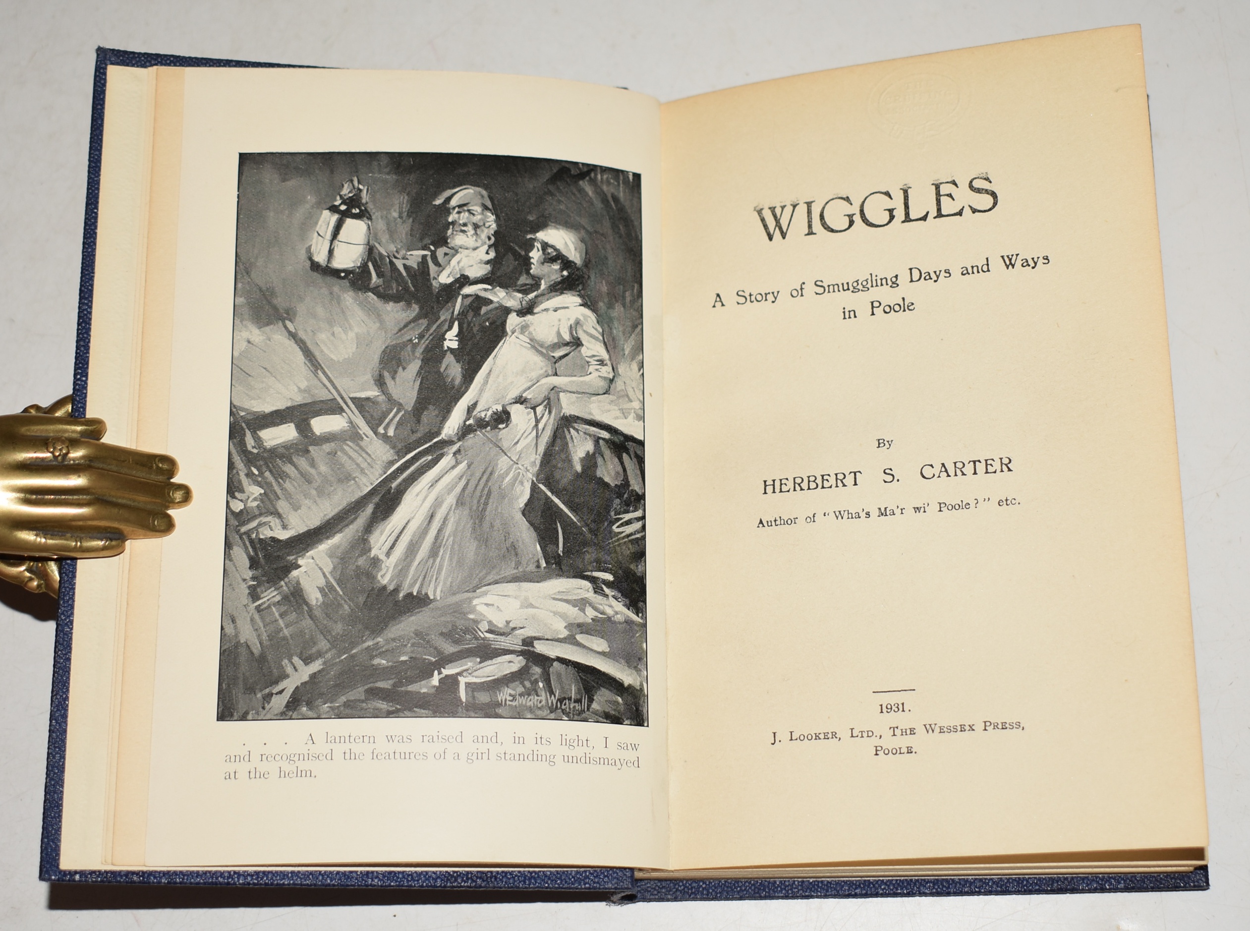 Wiggles. A Story of Smuggling Days and Ways in Poole.