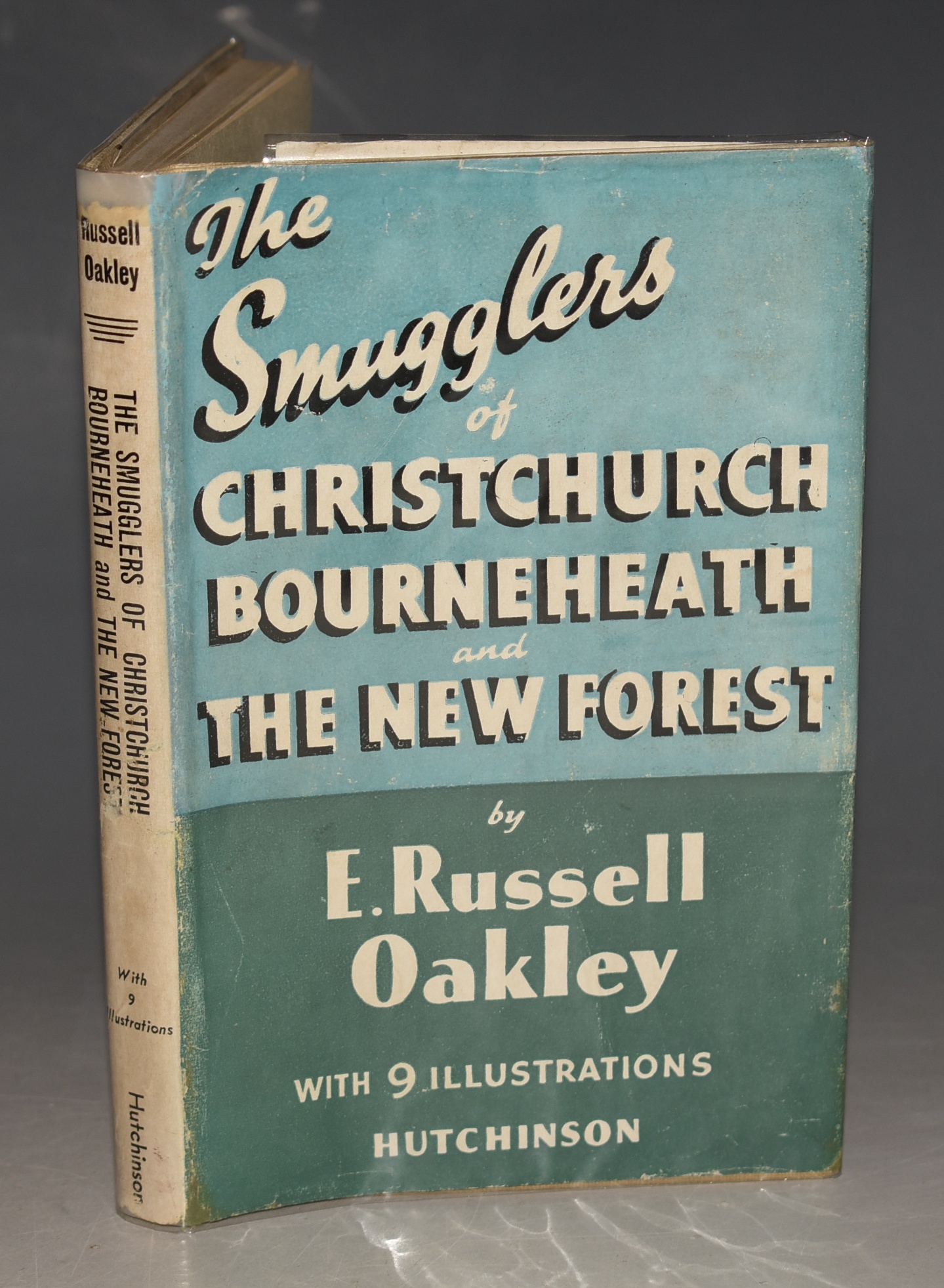 The Smugglers of Christchurch, Bourneheath and the New Forest. With 9 illustrations