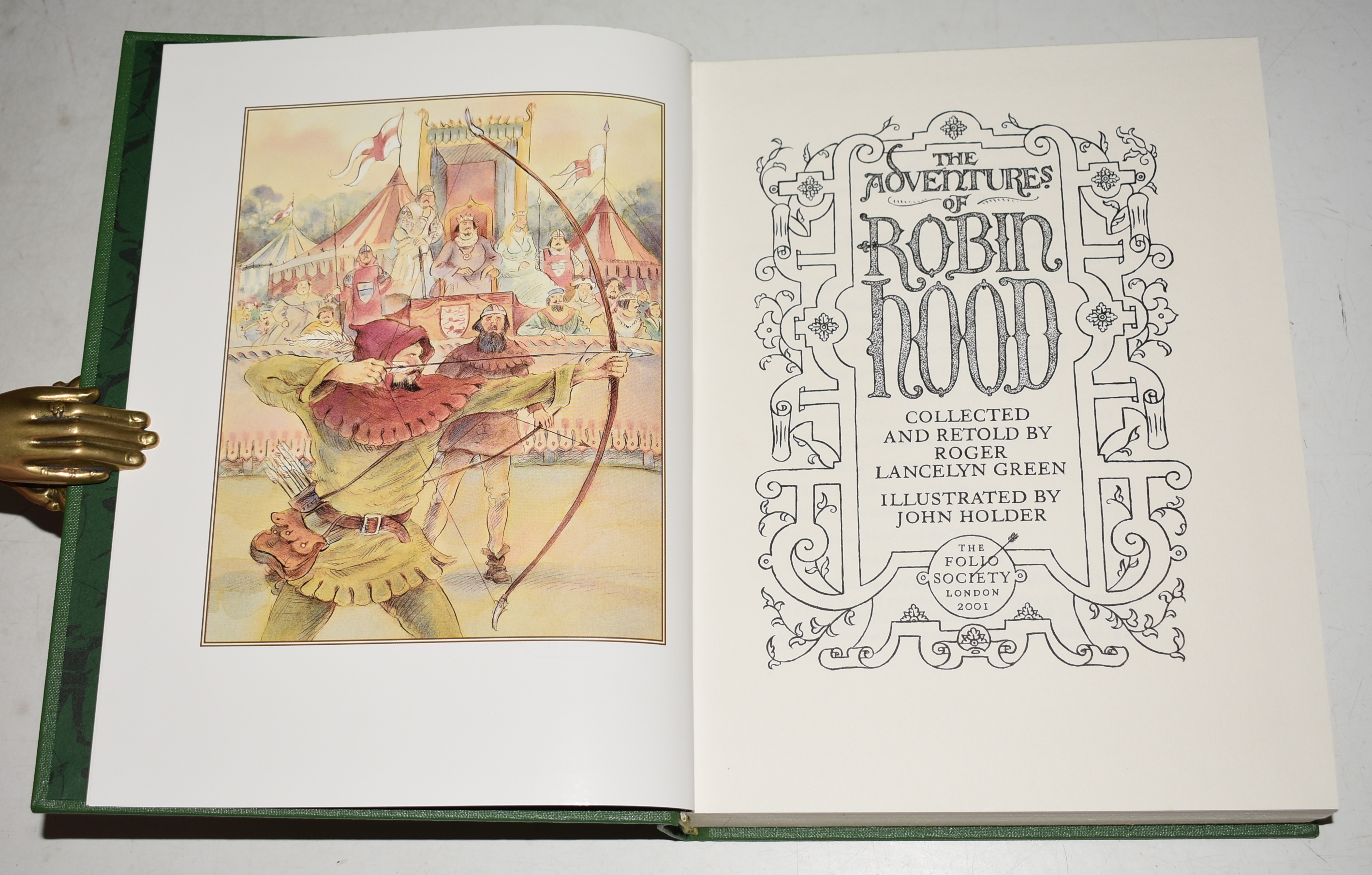The Adventures of Robin Hood Collected and Retold by Roger Lancelyn Green. Illustrated by John Holder.