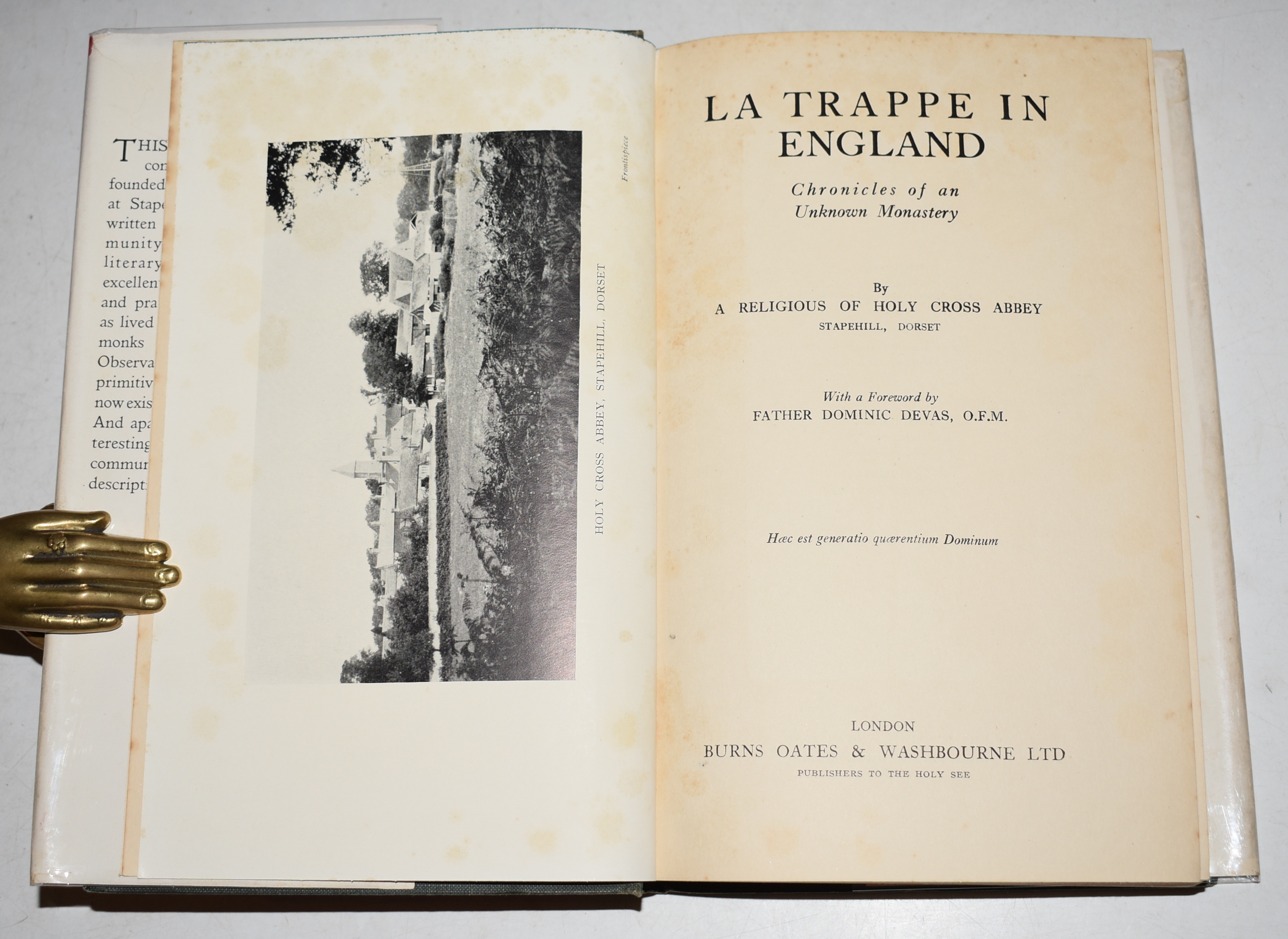 La Trappe in England. Stapehill Dorset. Chronicles of an Unknown Monastery. Foreword by Father Dominic Devas. (The only English convent of Cistercian nuns).