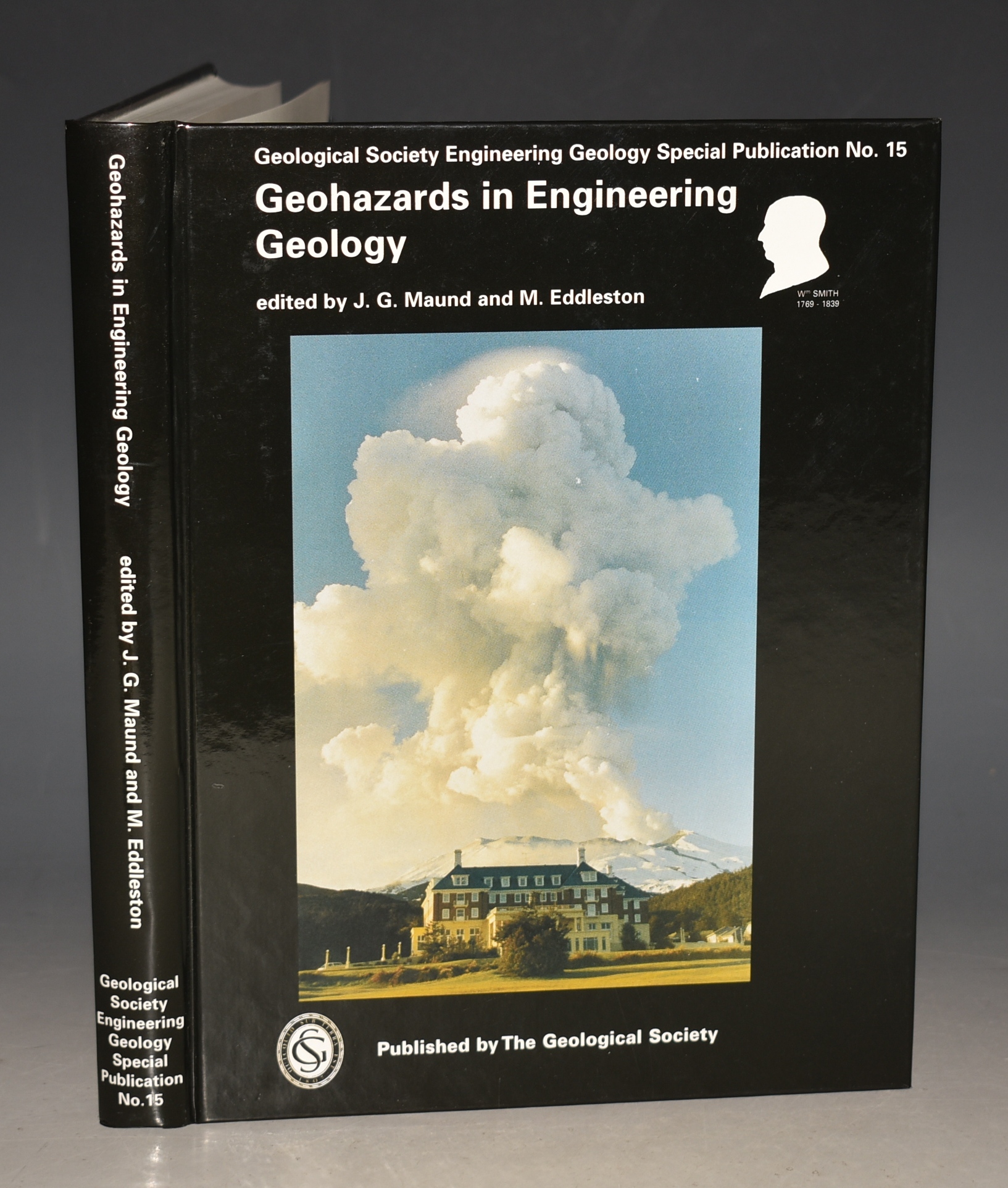 Geohazards in Engineering Geology Geological Society Engineering Geology Special Publication No. 15.