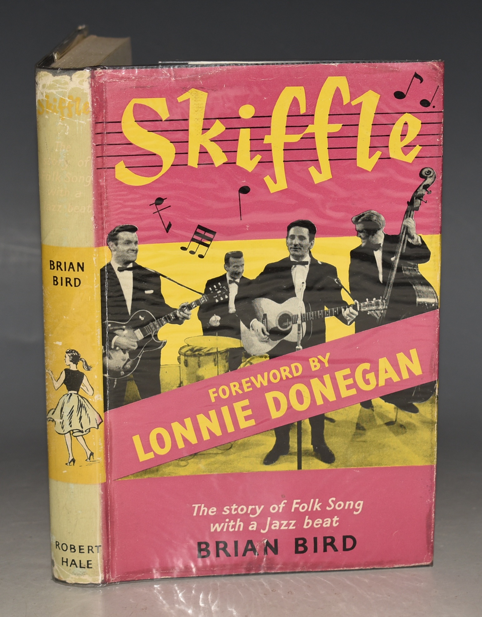 Skiffle The Story of Folk-Song with a Jazz Beat. With a Foreword by Lonnie Donegan (The King of Skiffle)