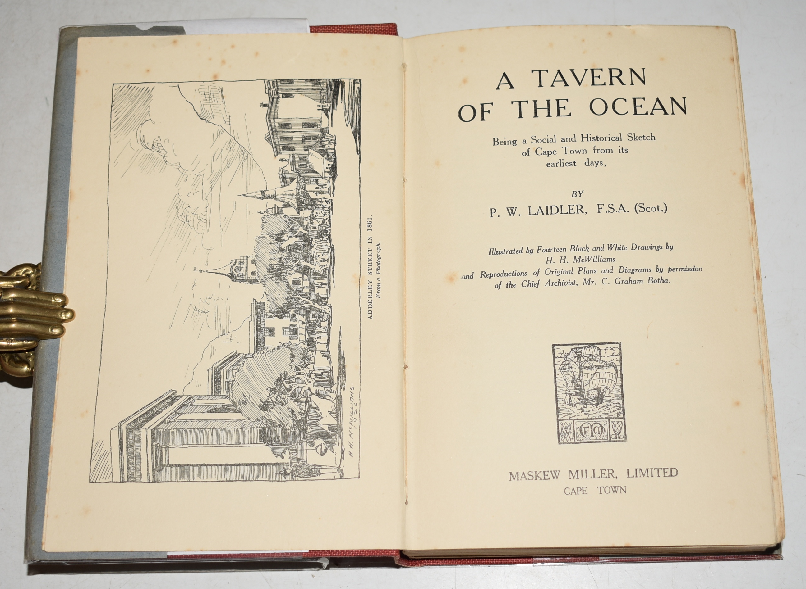 A Tavern in the Ocean Being a Social and Historical Sketch of Cape Town from its Earliest Days.