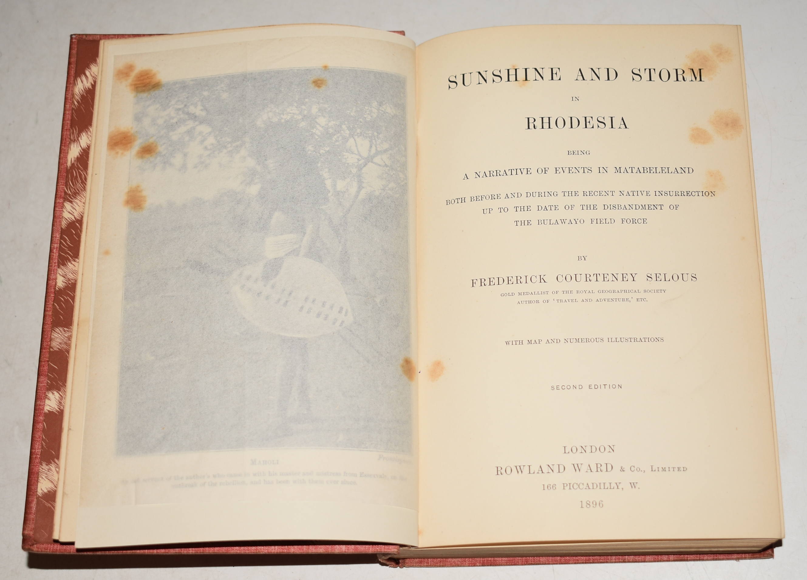 Sunshine and Storm in Rhodesia. Being a narrative of the events on Matabeleland, both before and during the recent native insurrection up to the date of the disbandment of the Bulamayo field force.