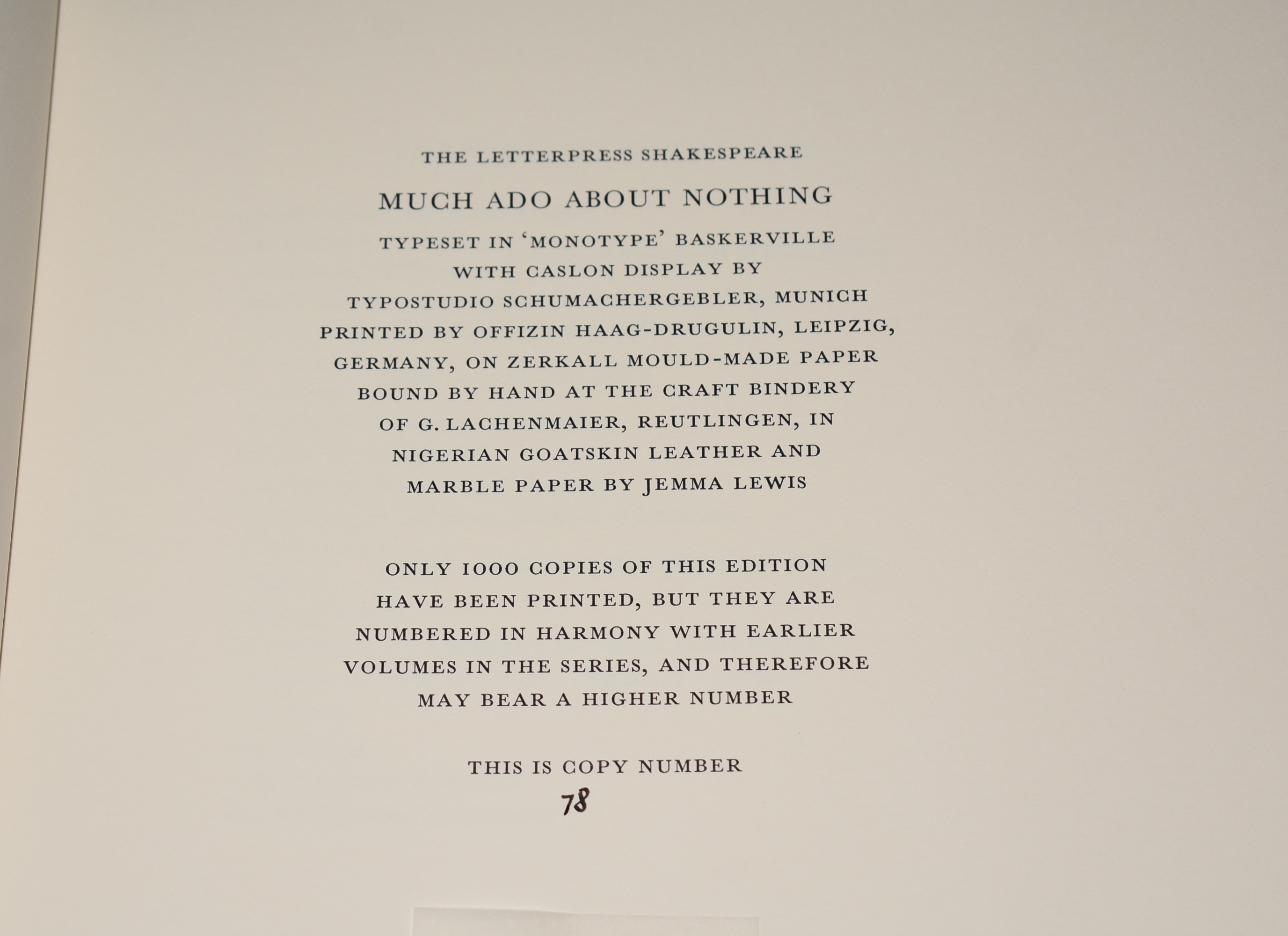 The Letterpress Shakespeare. Much Ado About Nothing. 1st Limited edition Hand numbered 78/1000. Edited by Sheldon P. Zitner. Limited Numbered Edition. Cased.